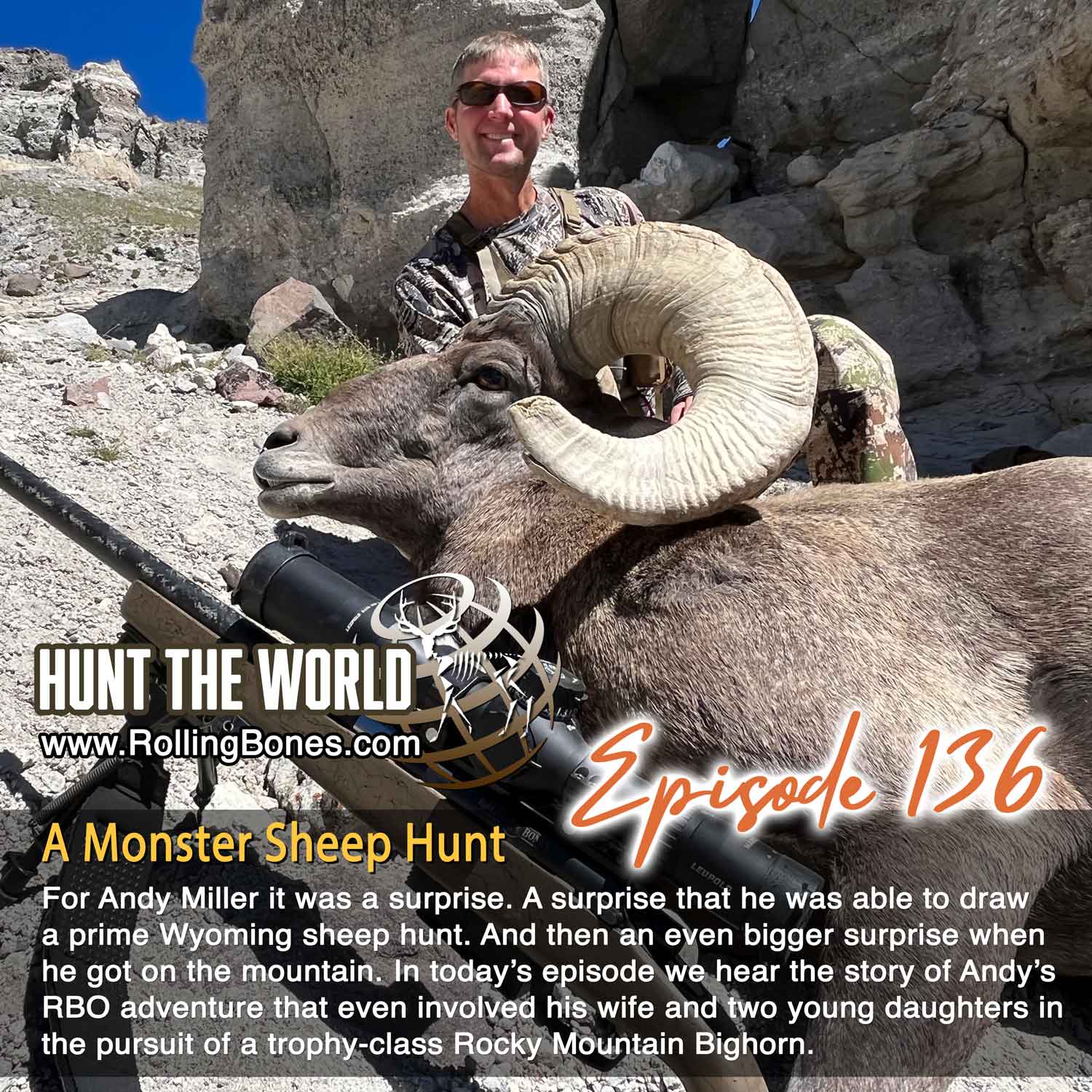 HTW-Ep 136 A Monster Sheep Hunt with Andy Miller