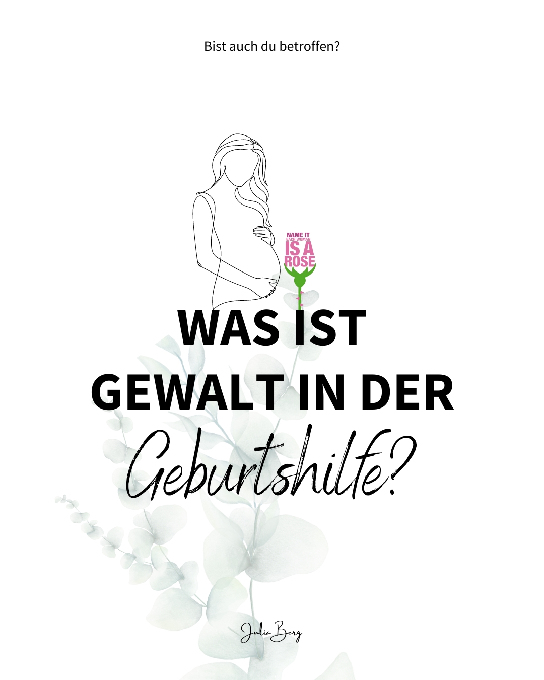 Was ist Gewalt in der Geburtshilfe?