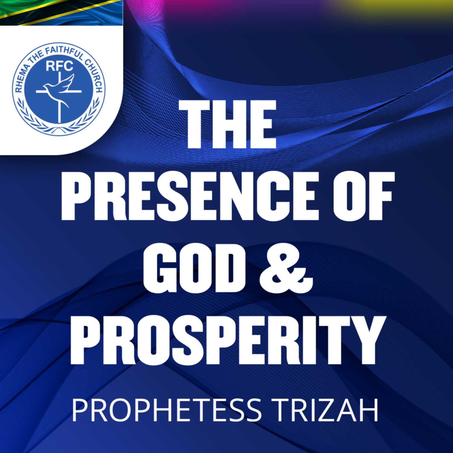 The presence of God & prosperity: Prophetess Trizah