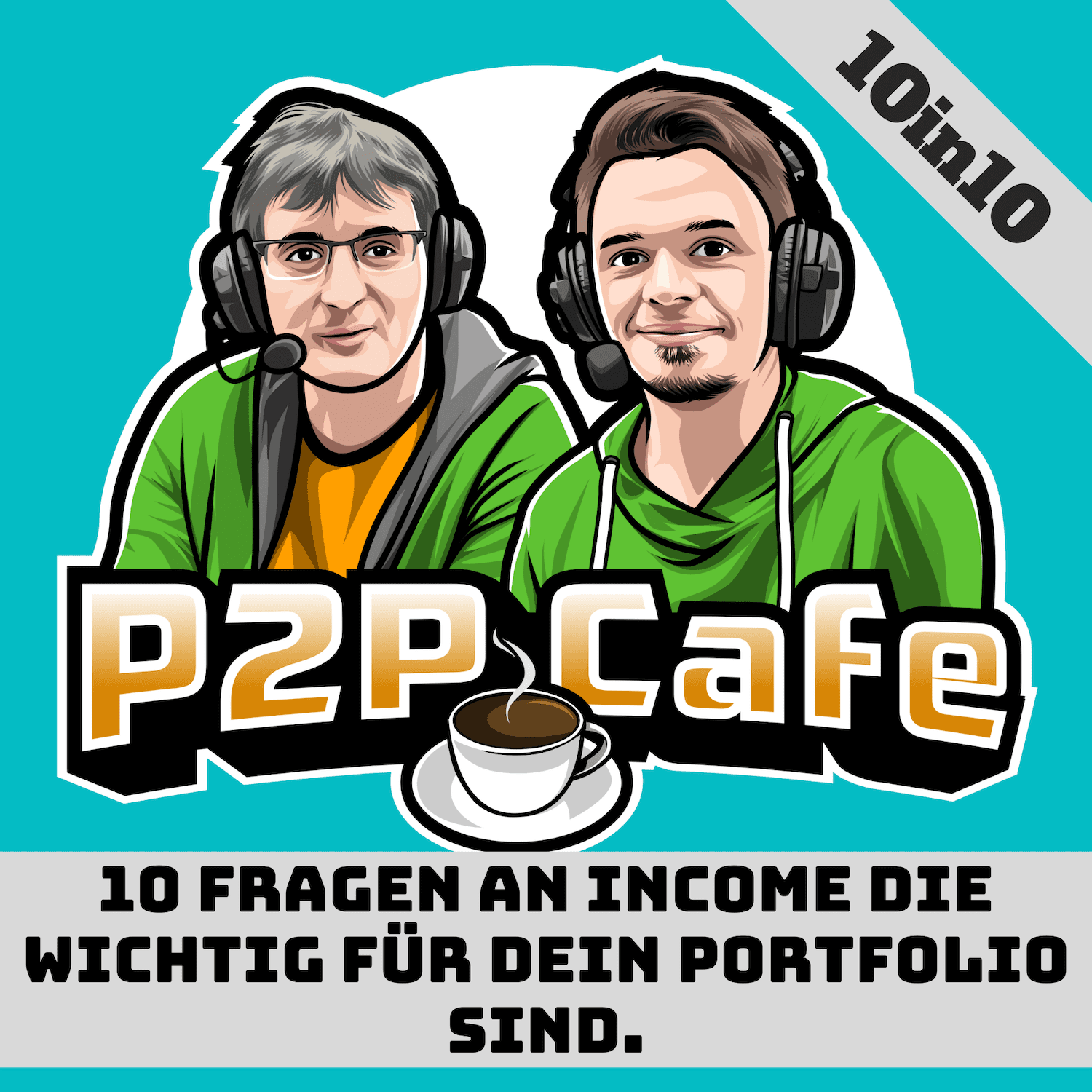 10 Fragen an Income die wichtig für dein Portfolio sind - P2P Cafe 10in10 #61