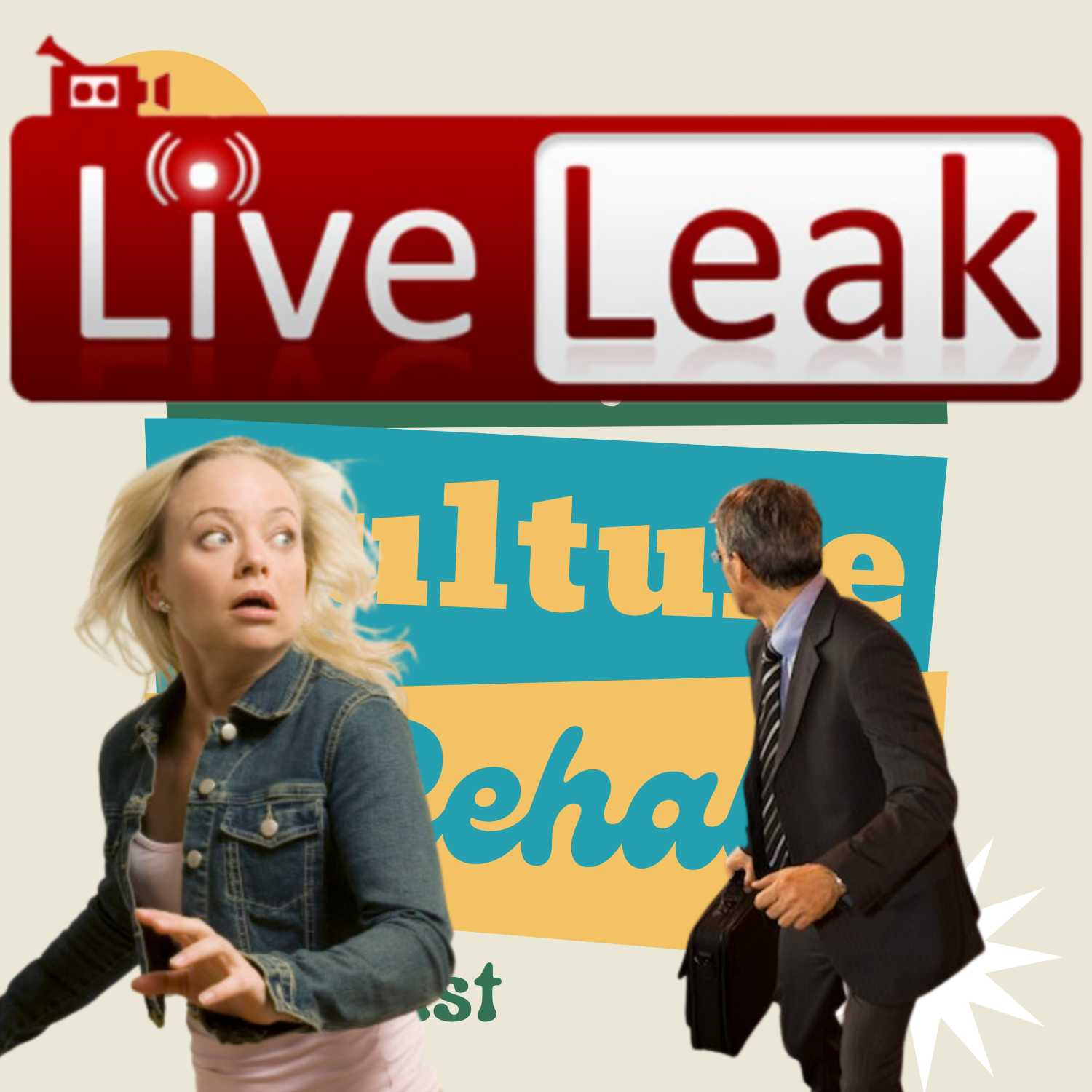 Episode 23: RIP LiveLeak