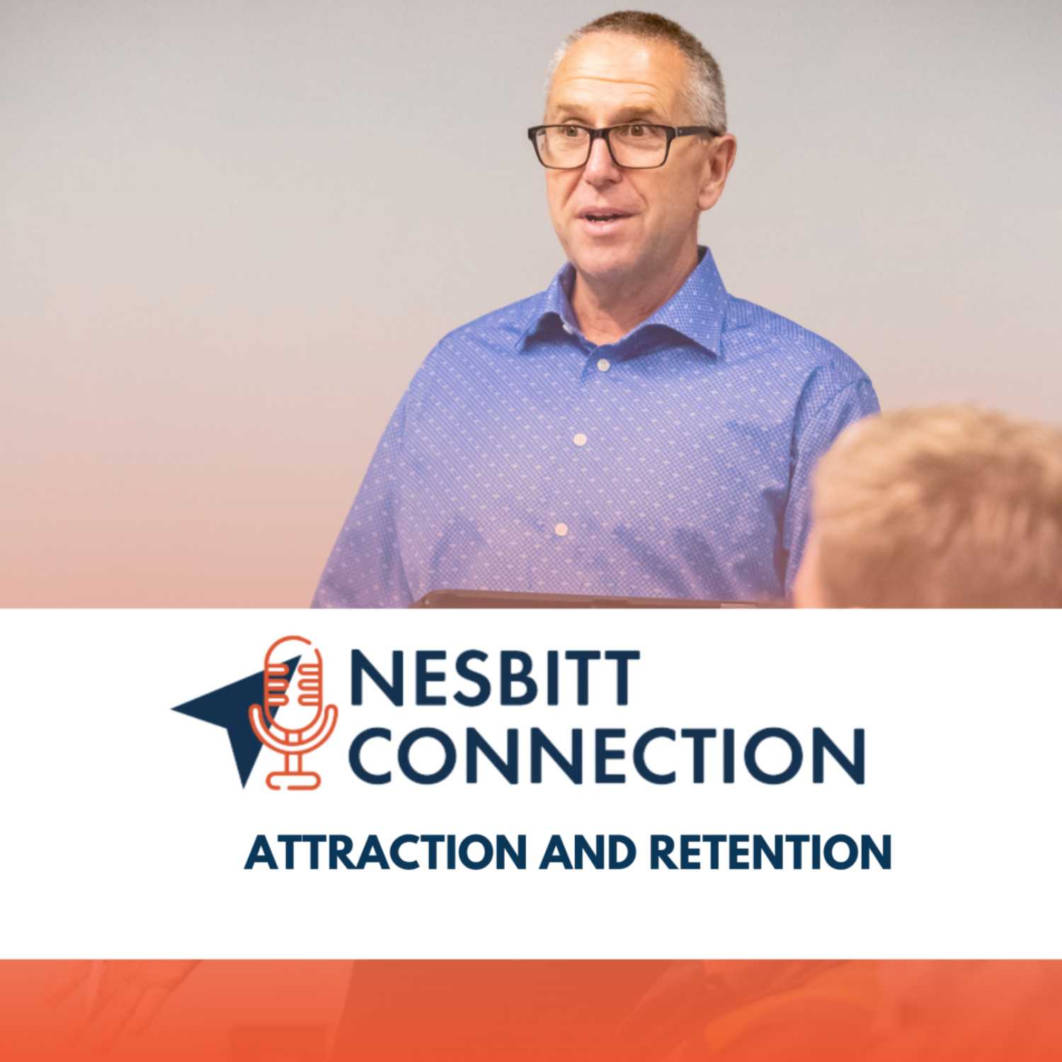 Attraction & Retention