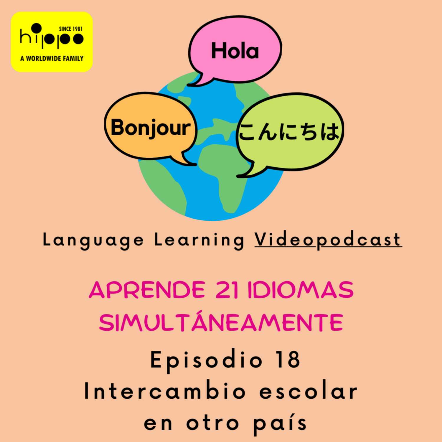 Ep 18 Intercambio escolar en otro país