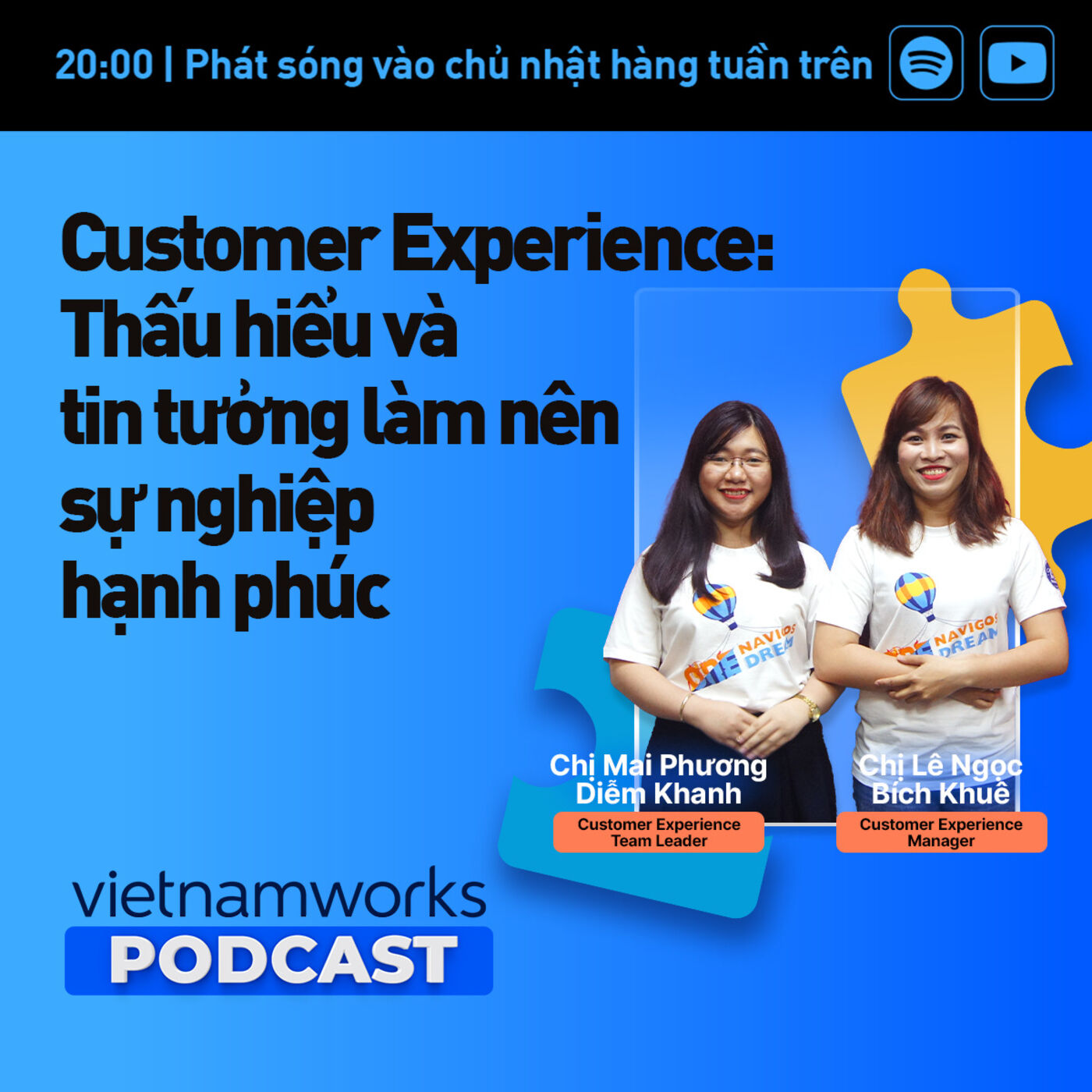 NGÀNH CUSTOMER EXPERIENCE: THẤU HIỂU VÀ TIN TƯỞNG LÀM NÊN SỰ NGHIỆP HẠNH PHÚC