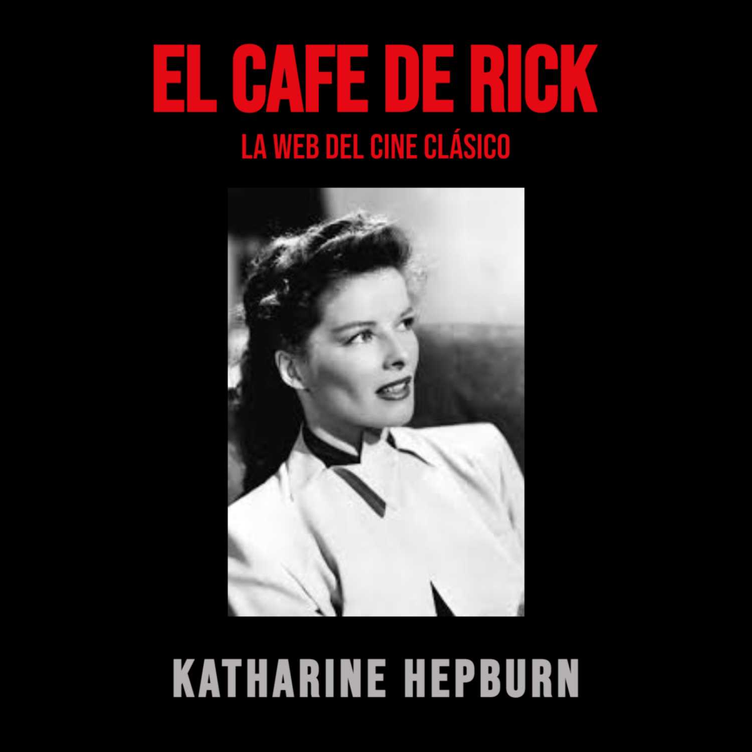 Katharine Hepburn