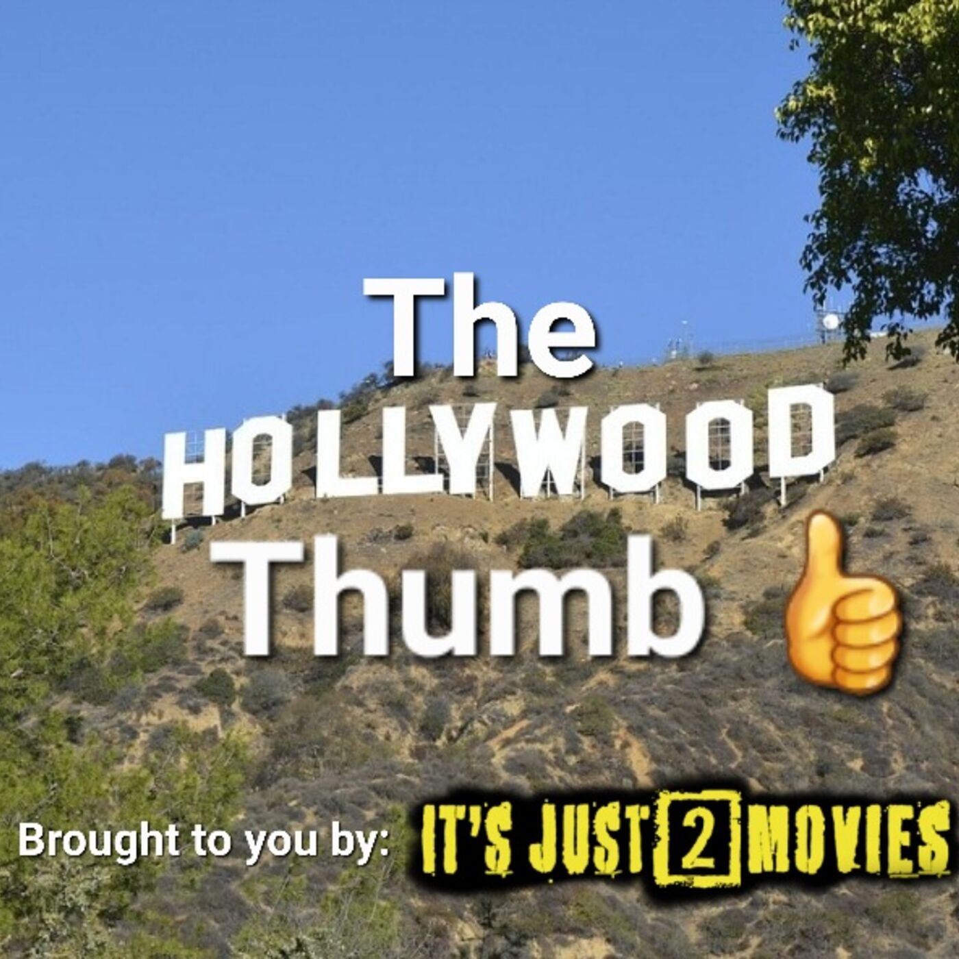 The Hollywood Thumb 