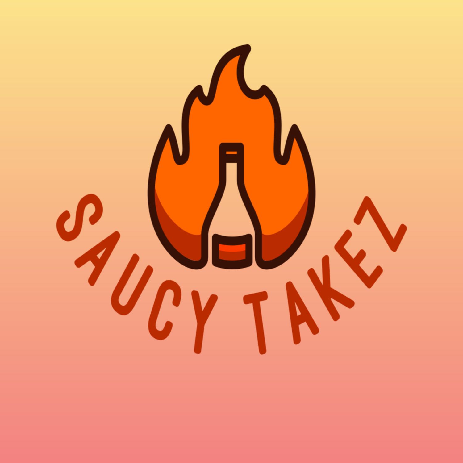 SaucyTakez Podcast 