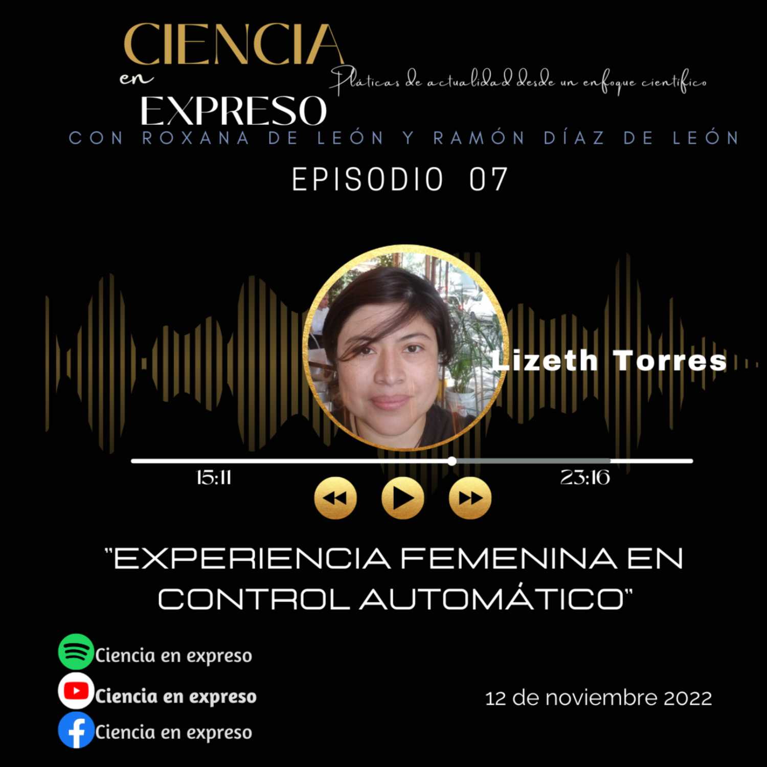 Episodio 7. Experiencia femenina en control automático