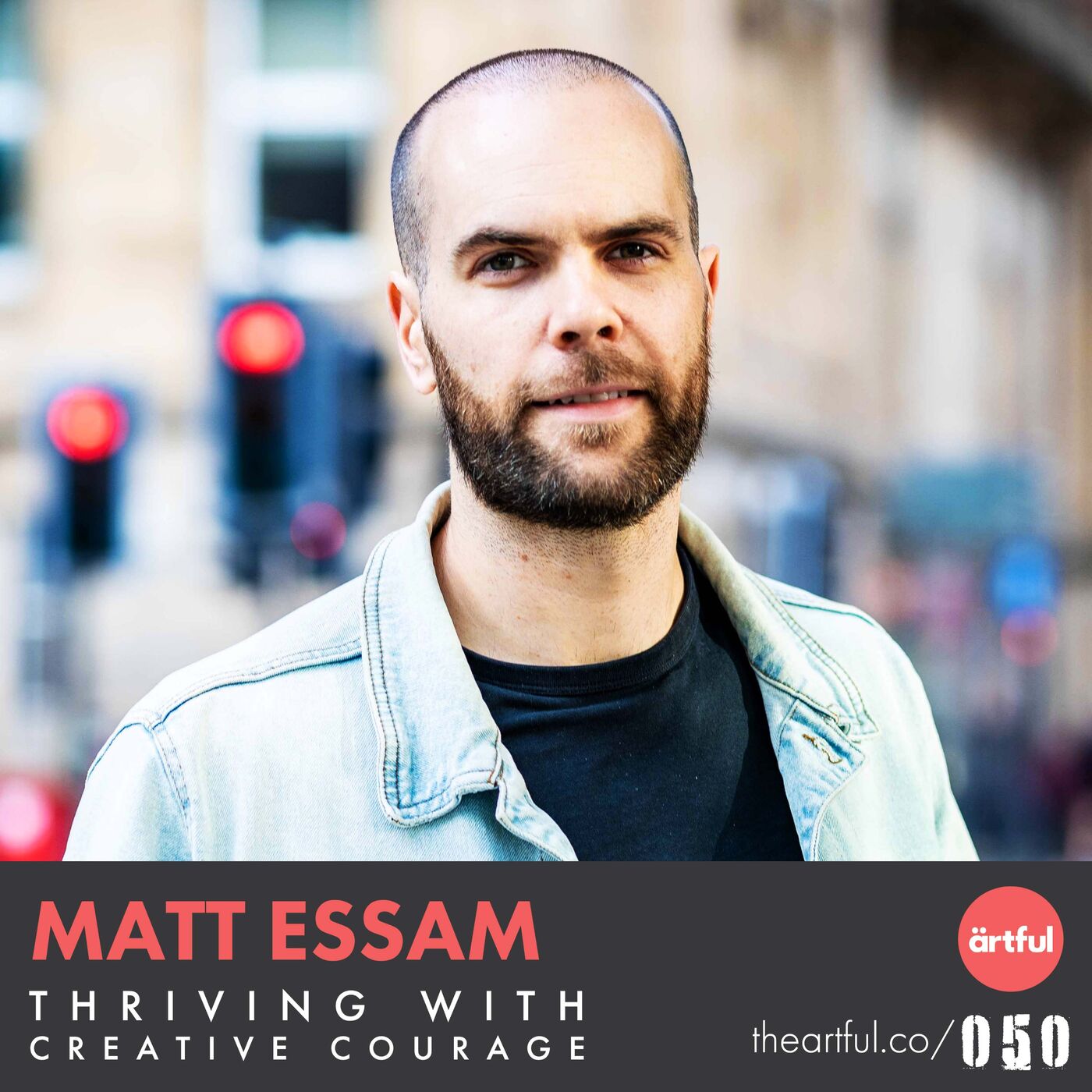 ⁣Thriving with Creative Courage — Matt Essam