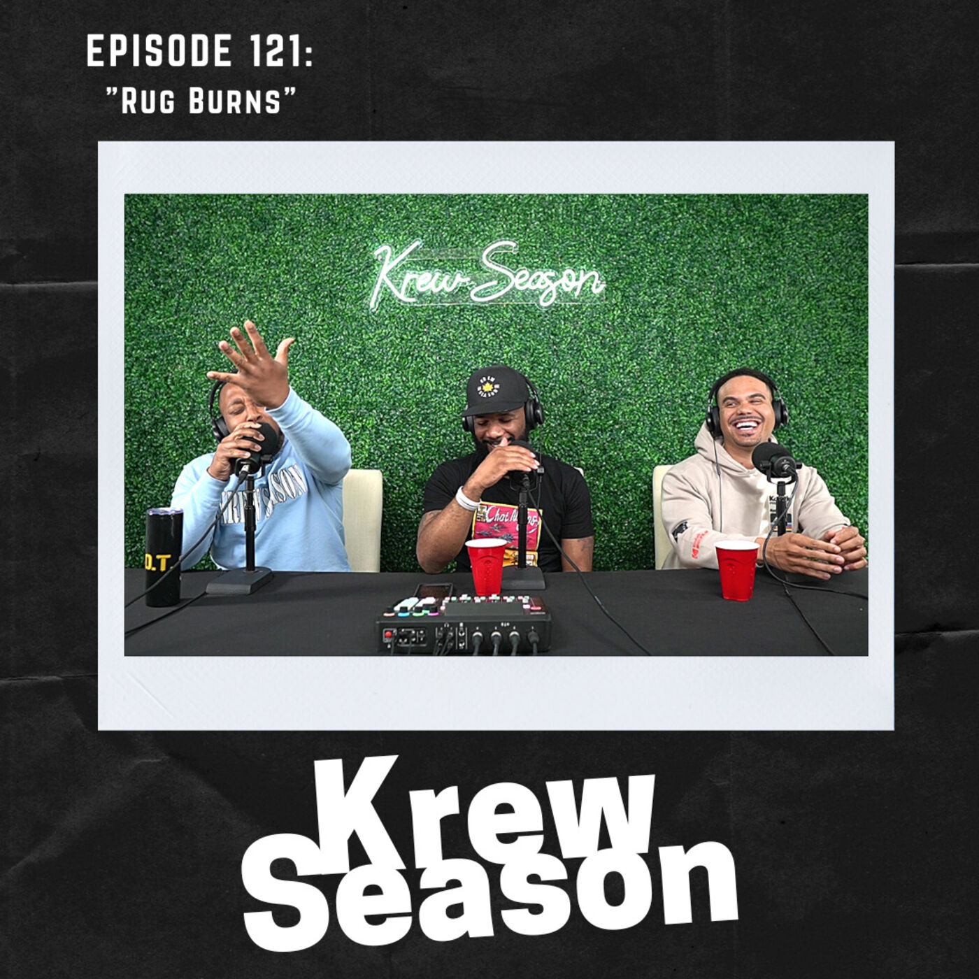 Episode 121 | "Rug Burns"