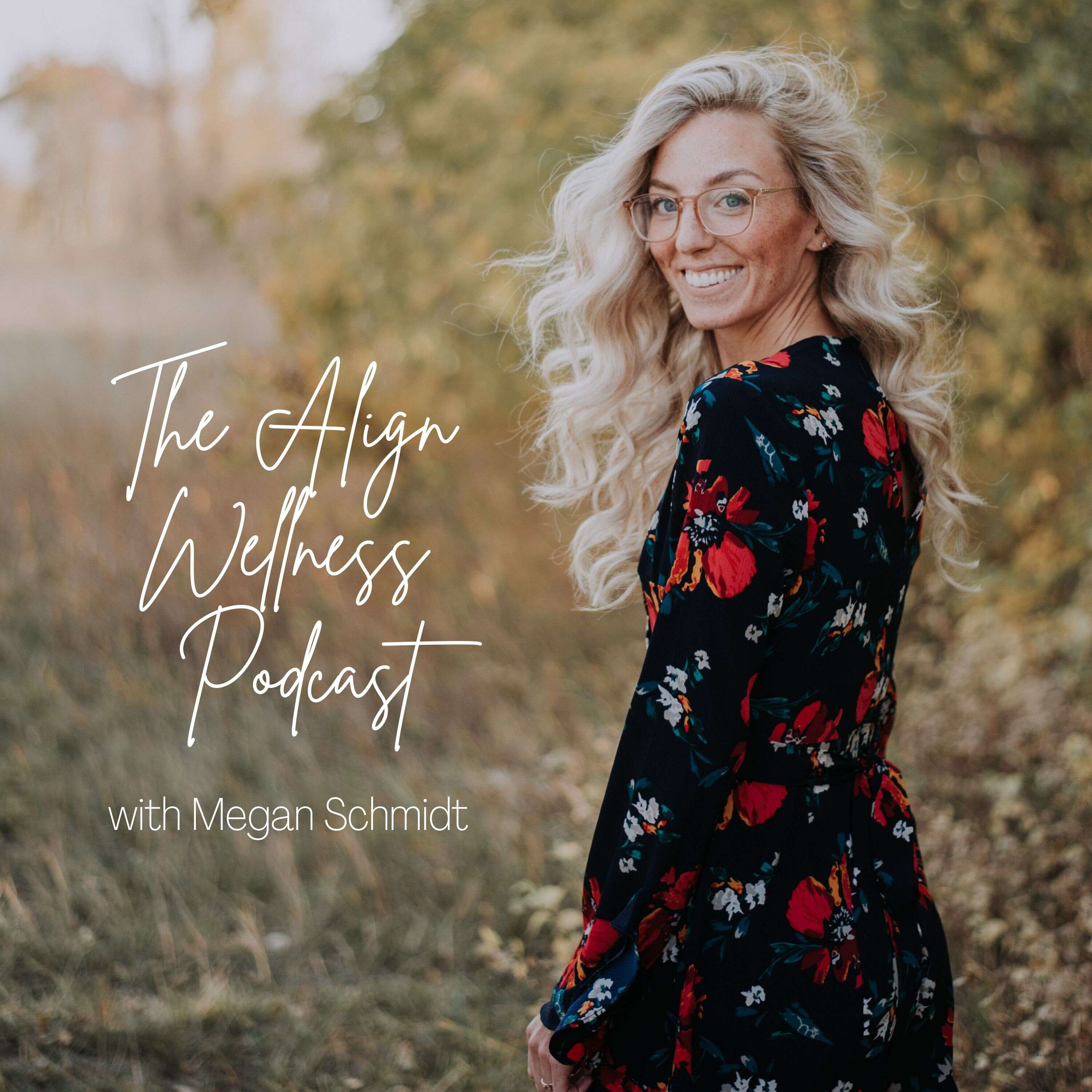 The Align Wellness Podcast 