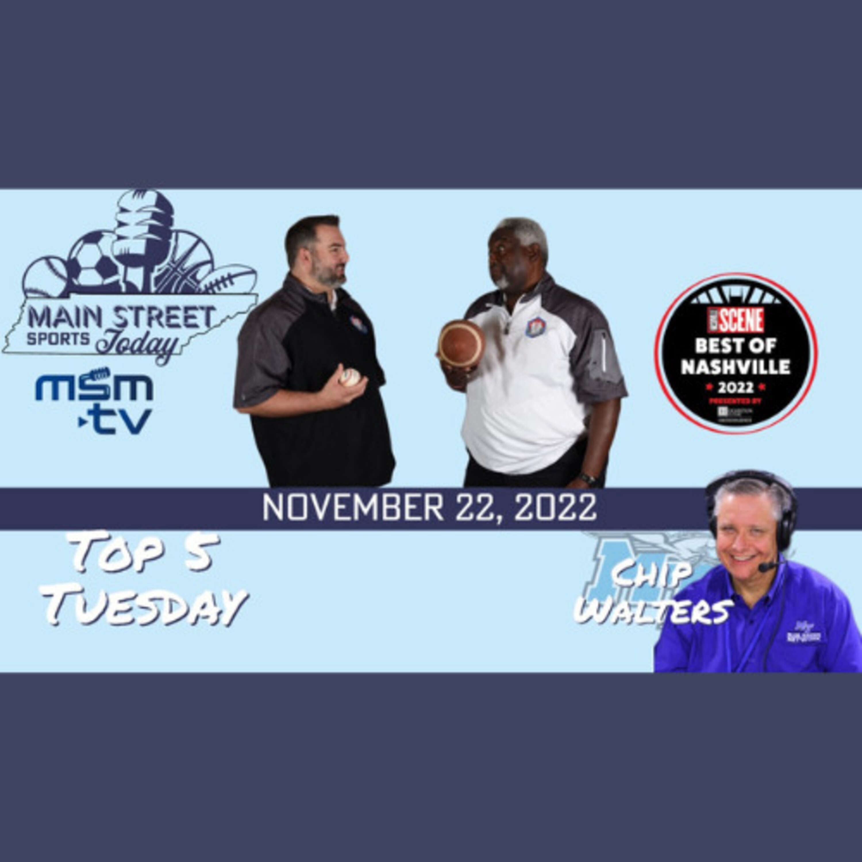 Main Street Sports Today - TOP 5 TUESDAY, Nov. 22, 2022