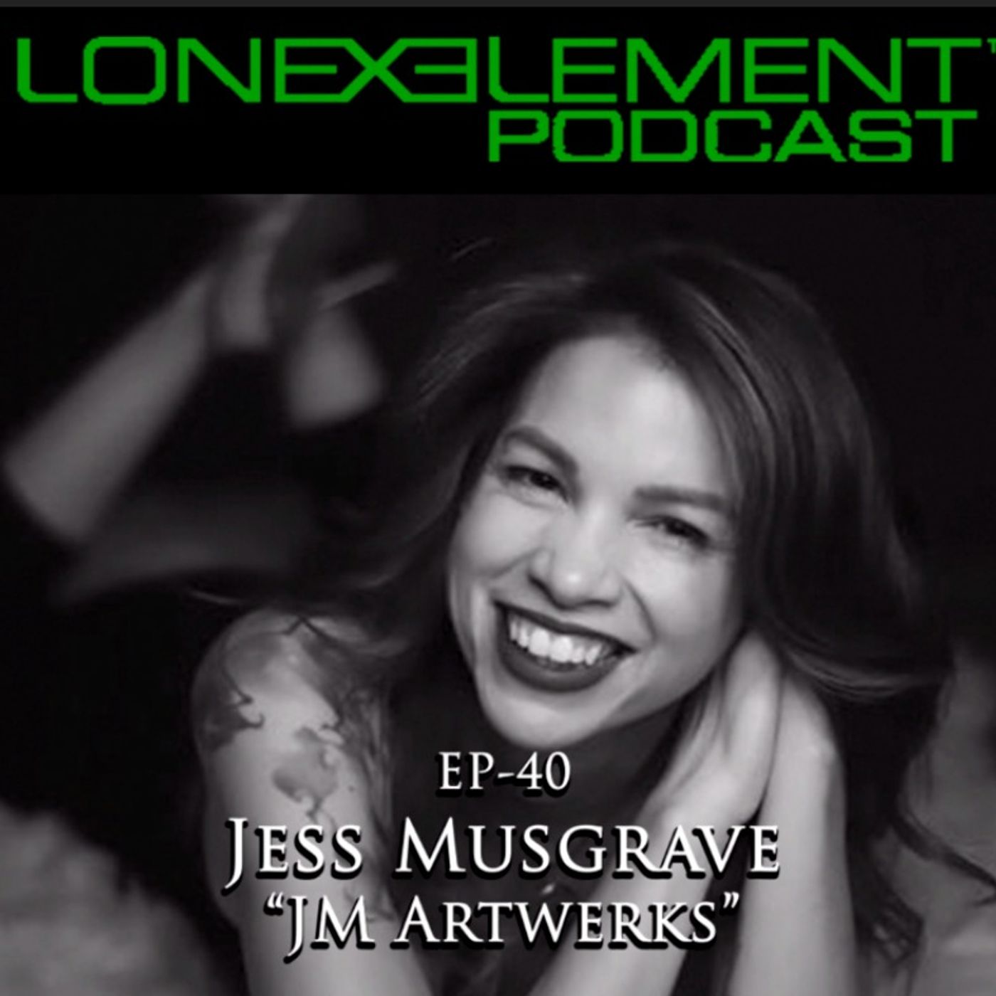 EP 40 Jessica Musgrave Part 2 Founder of Jm Artwerks and Unstarved Artist Collective