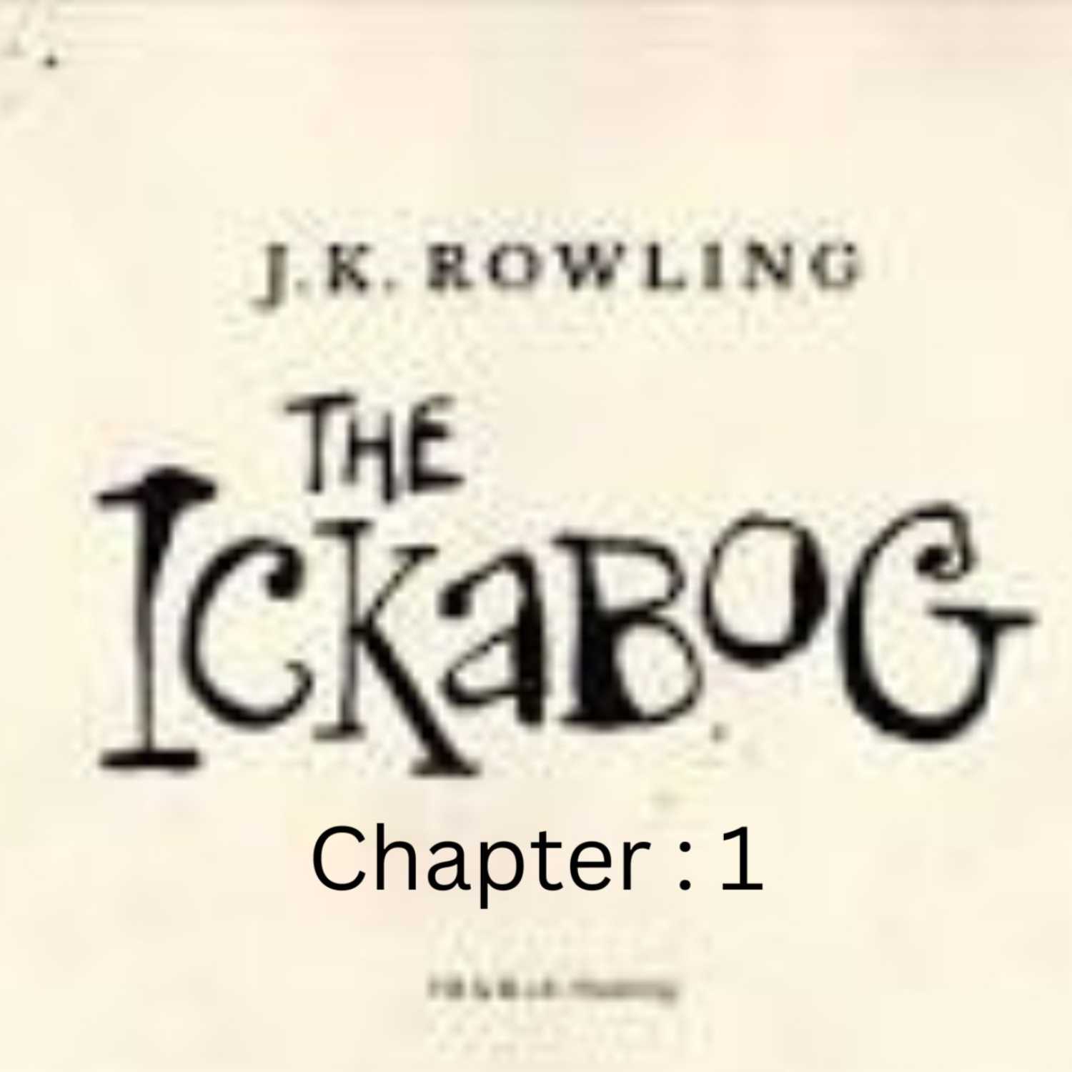 The Ickabog Chapter 1