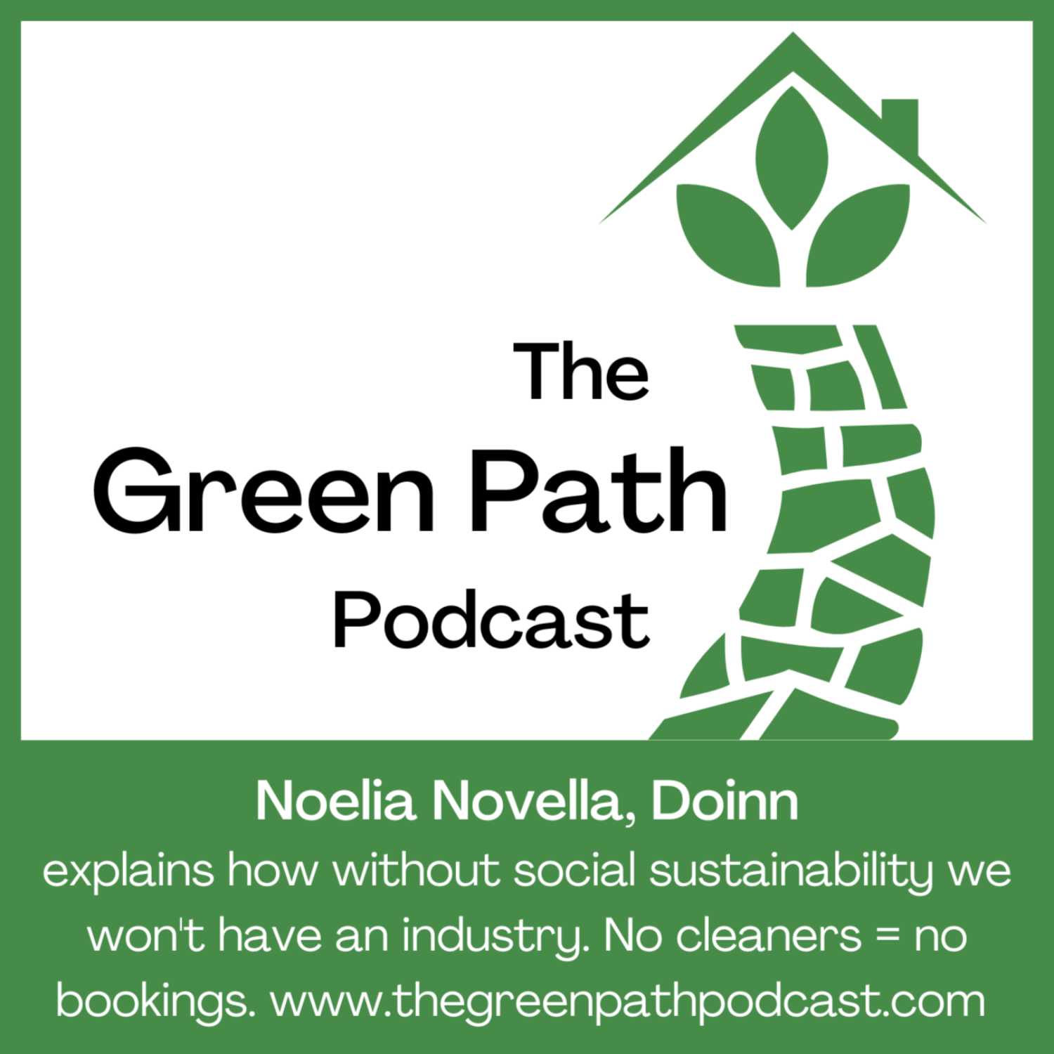 The Green Path Podcast and... Noelia Novella, Doinn