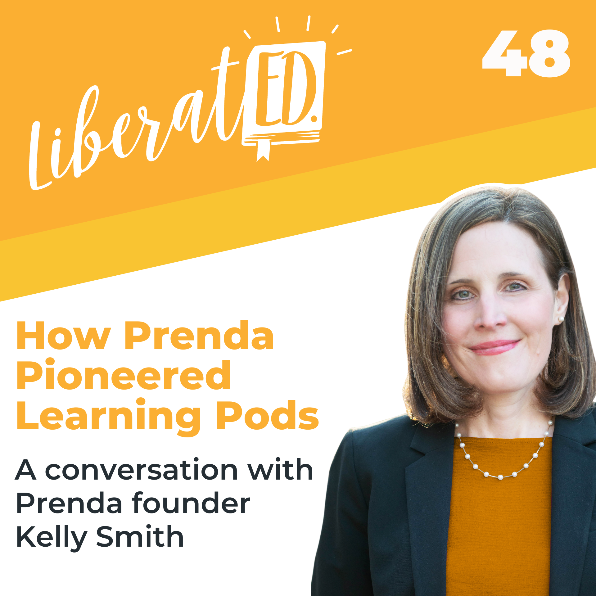 How Prenda Pioneered Learning Pods: A conversation with Prenda founder Kelly Smith