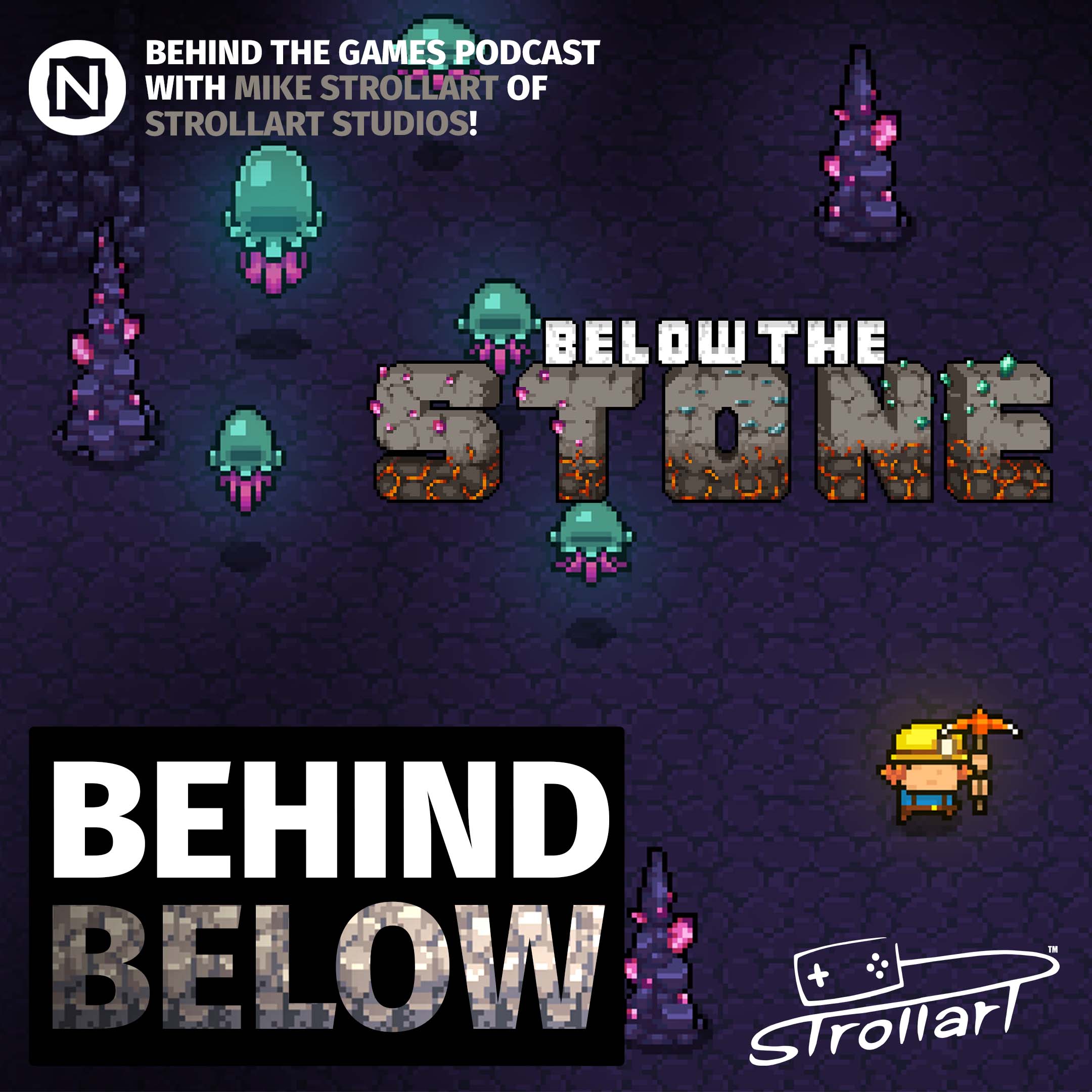 Behind Below &ndash; Behind The Games Podcast with Mike of Strollart Studios