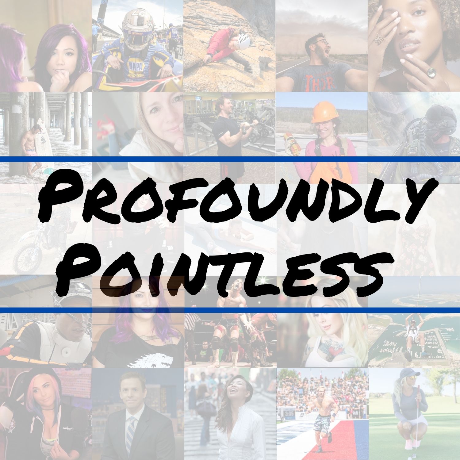 Profoundly Pointless 