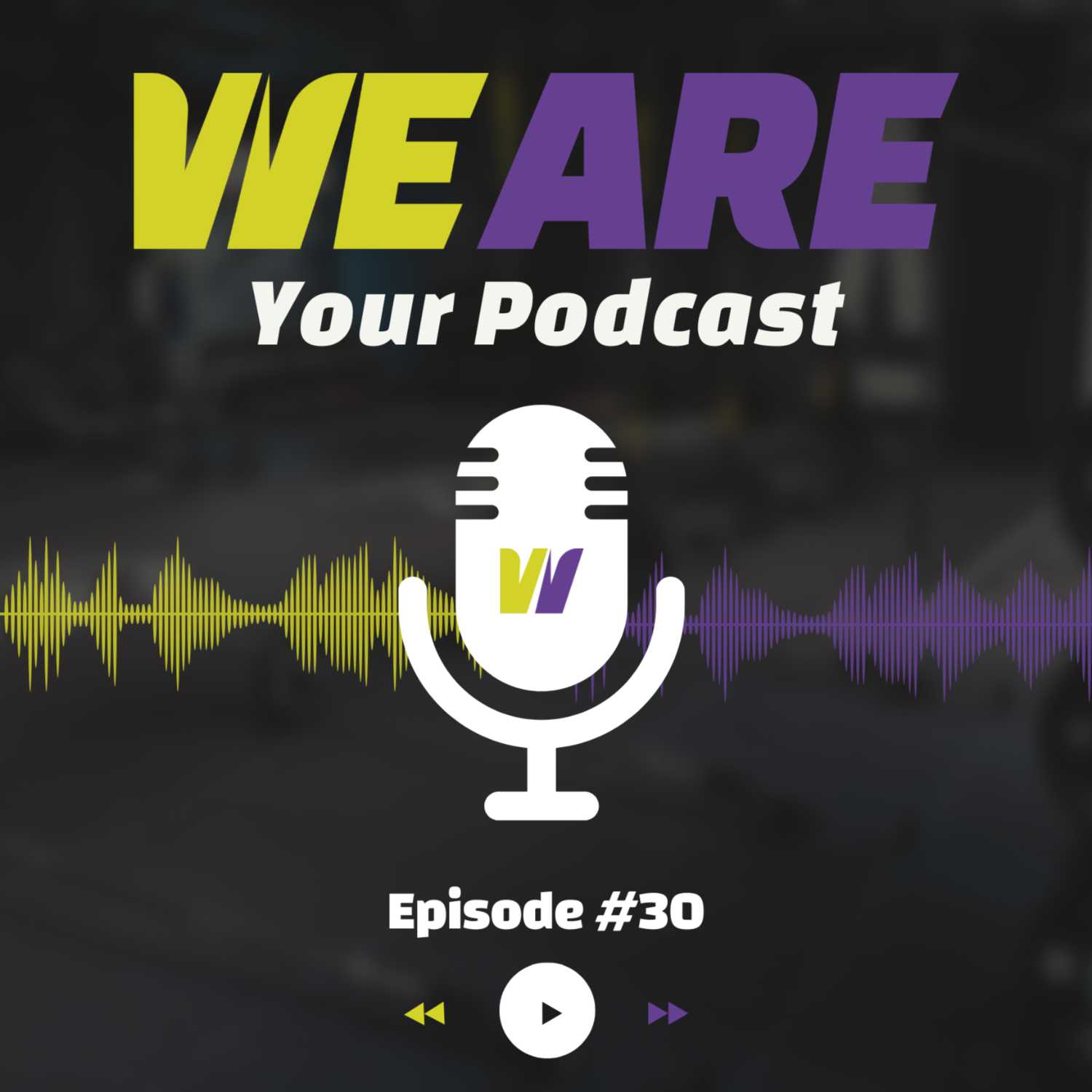 WE ARE Your Podcast | Episode #30 | De dunne scheidingslijn tussen discipline en een obsessie