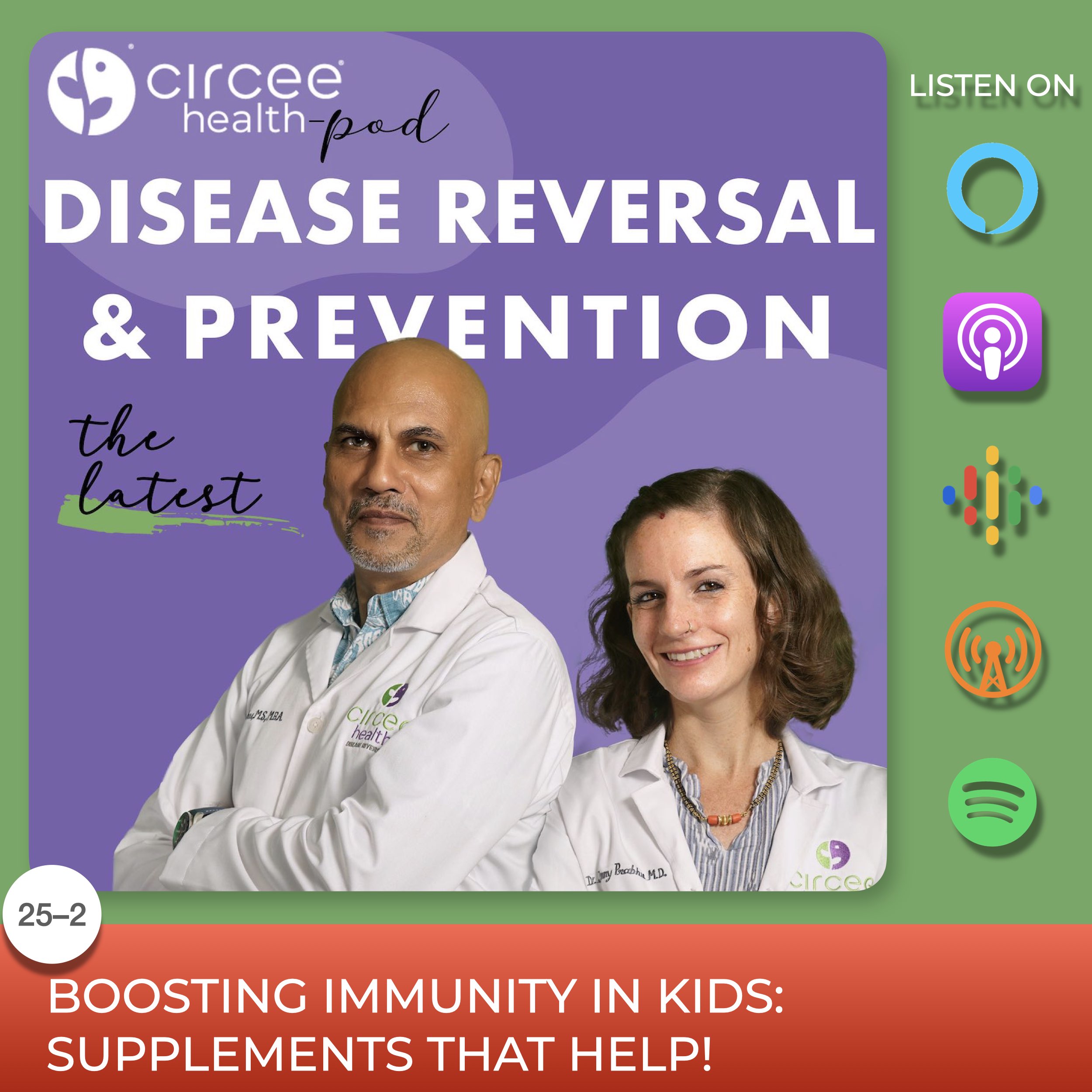 Ep 25-2  Boosting Immunity in Kids: Top Supplements that Help. (Pt2)