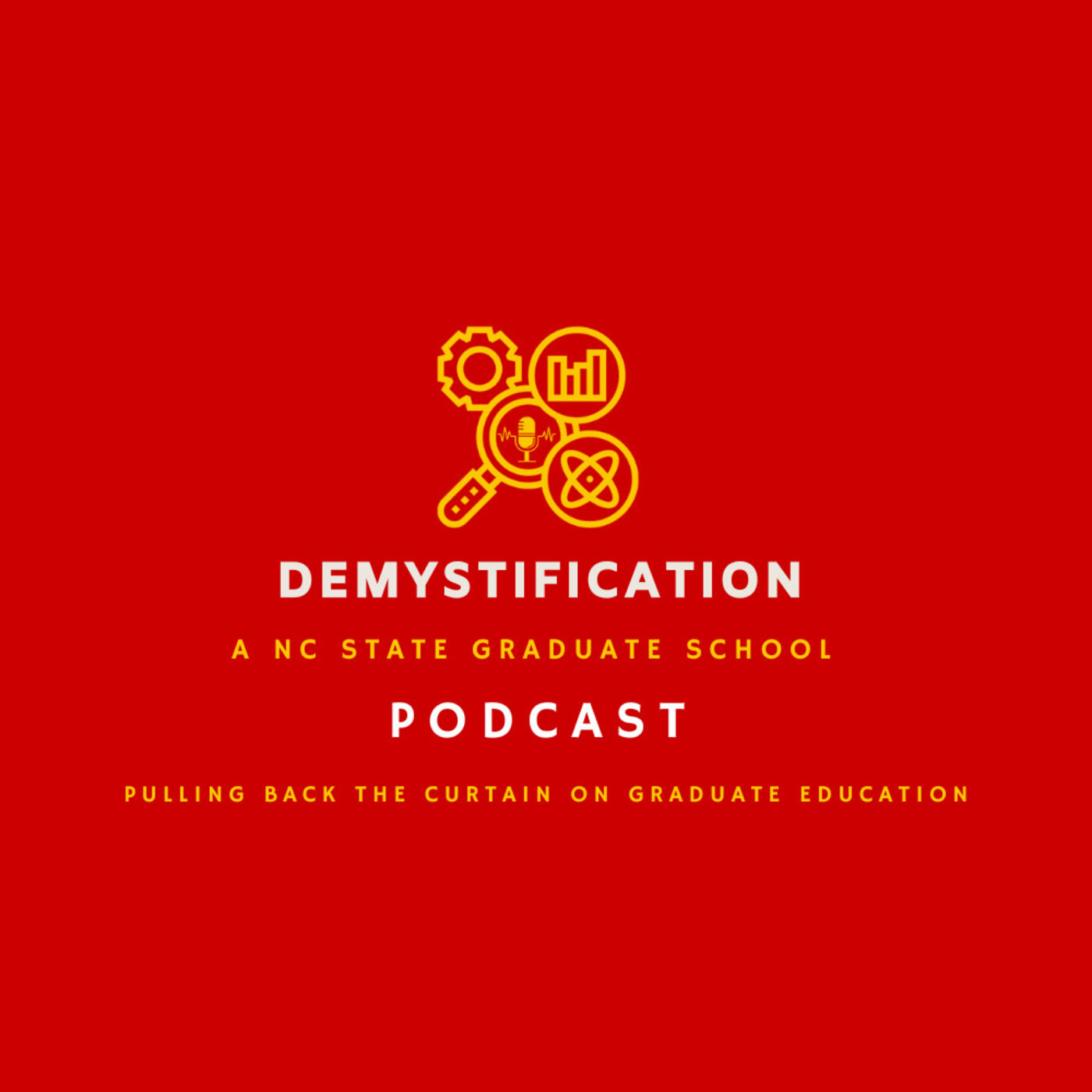 Demystification an NC State Graduate School Podcast 