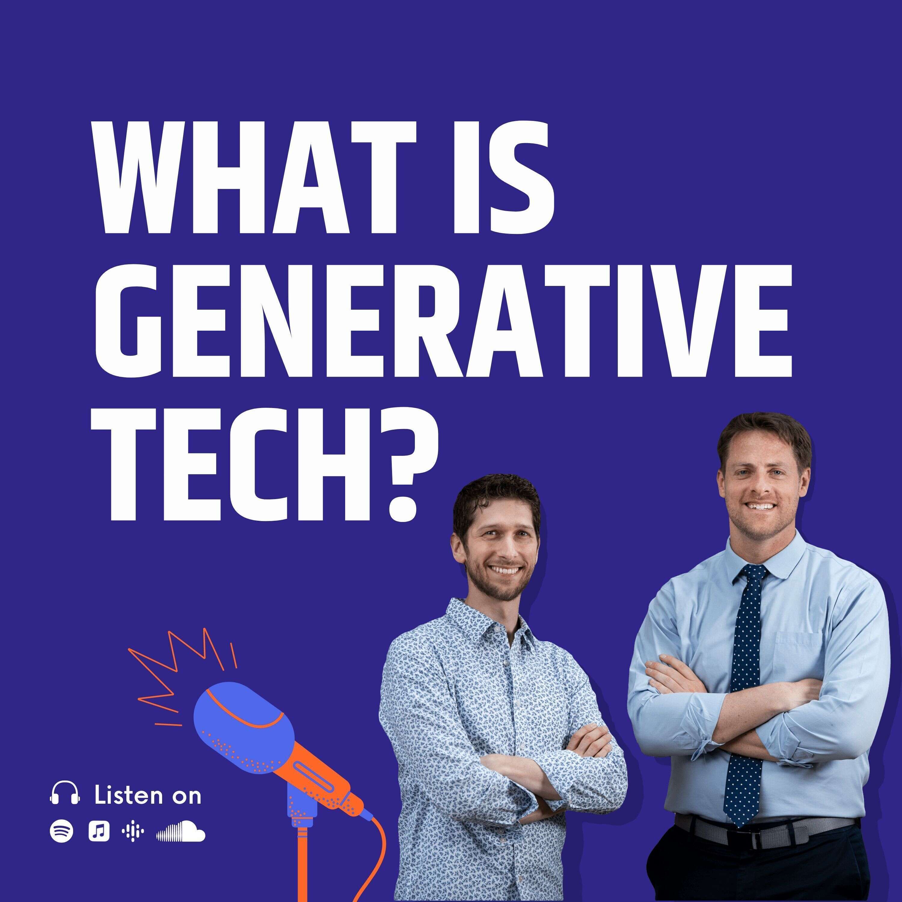 What is Generative Tech? The Next VC Wave