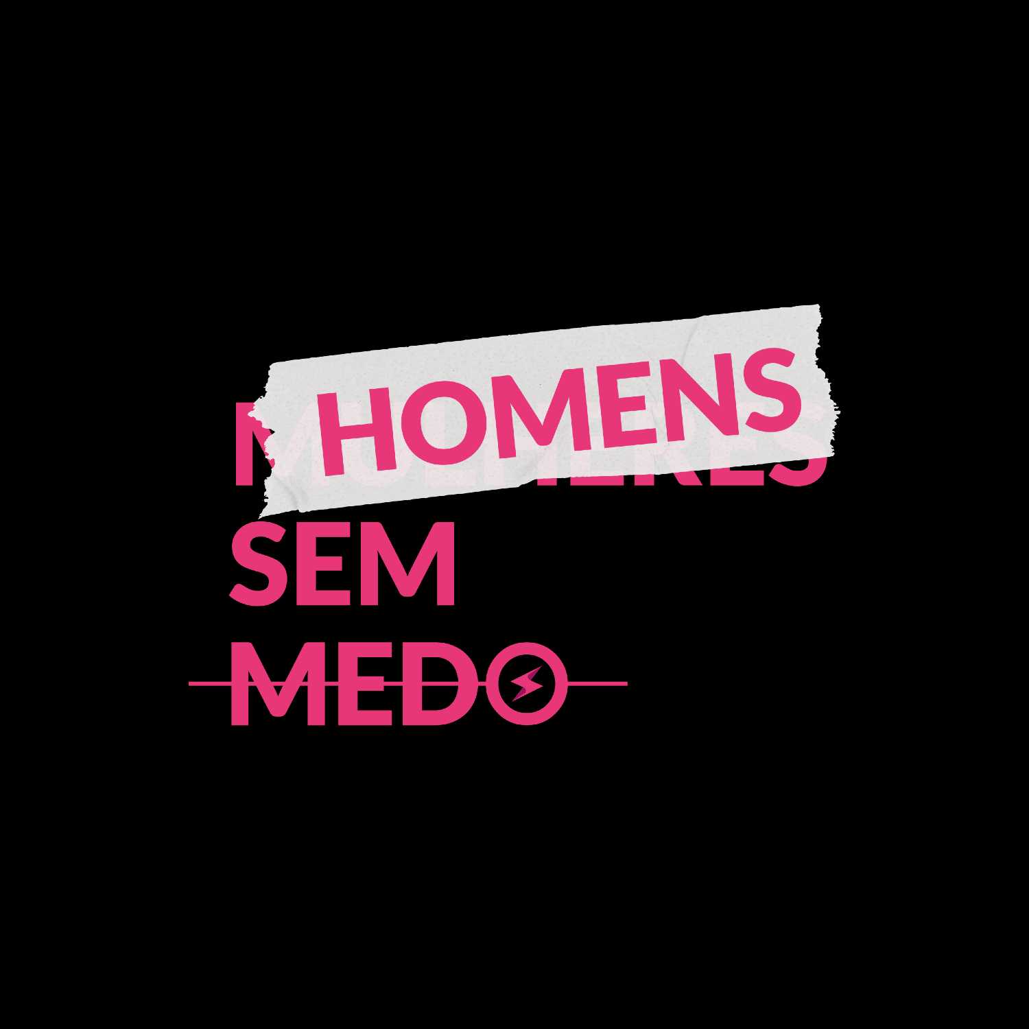 Homens Sem Medo 