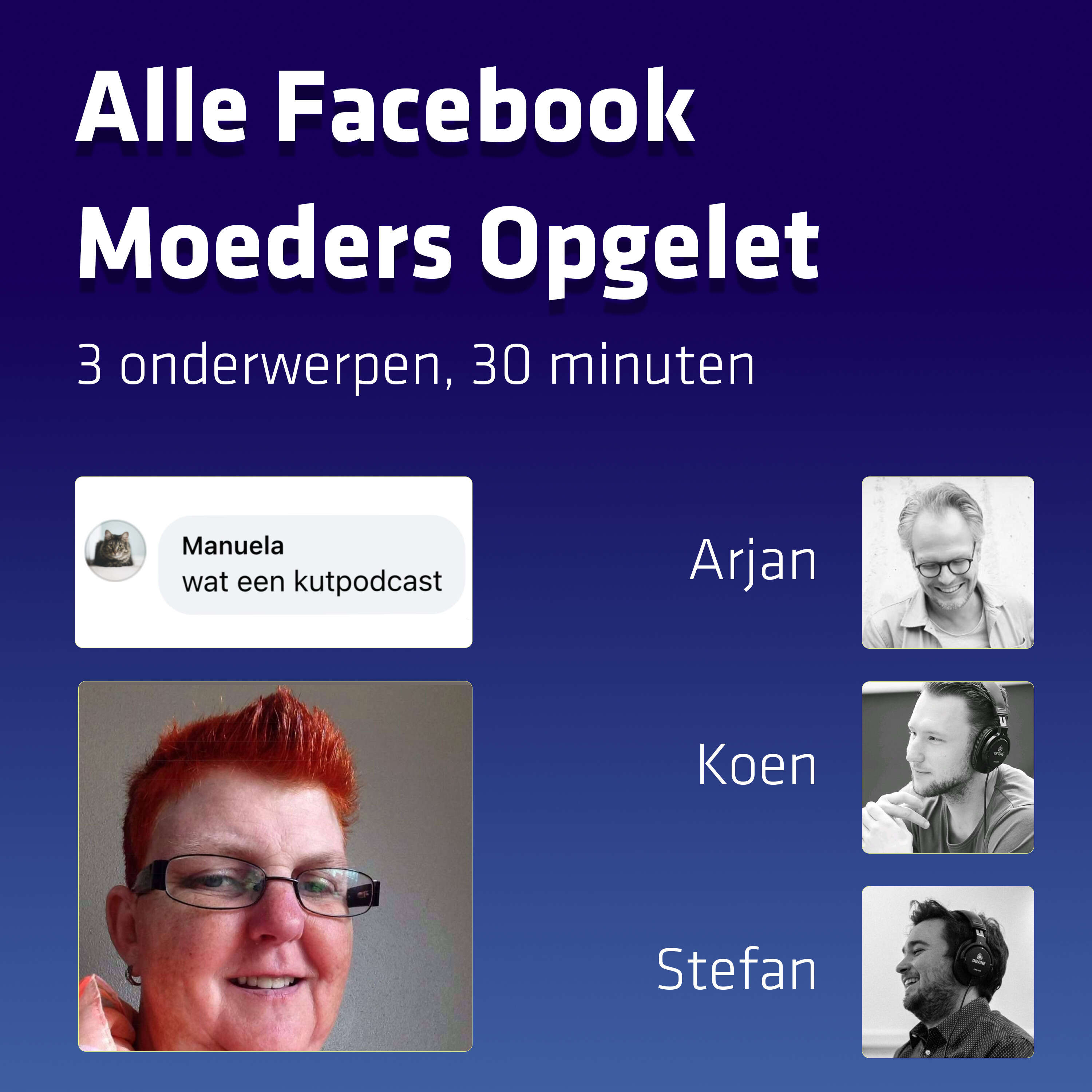 Alle Facebook Moeders Opgelet! - 3 onderwerpen in 30 minuten 