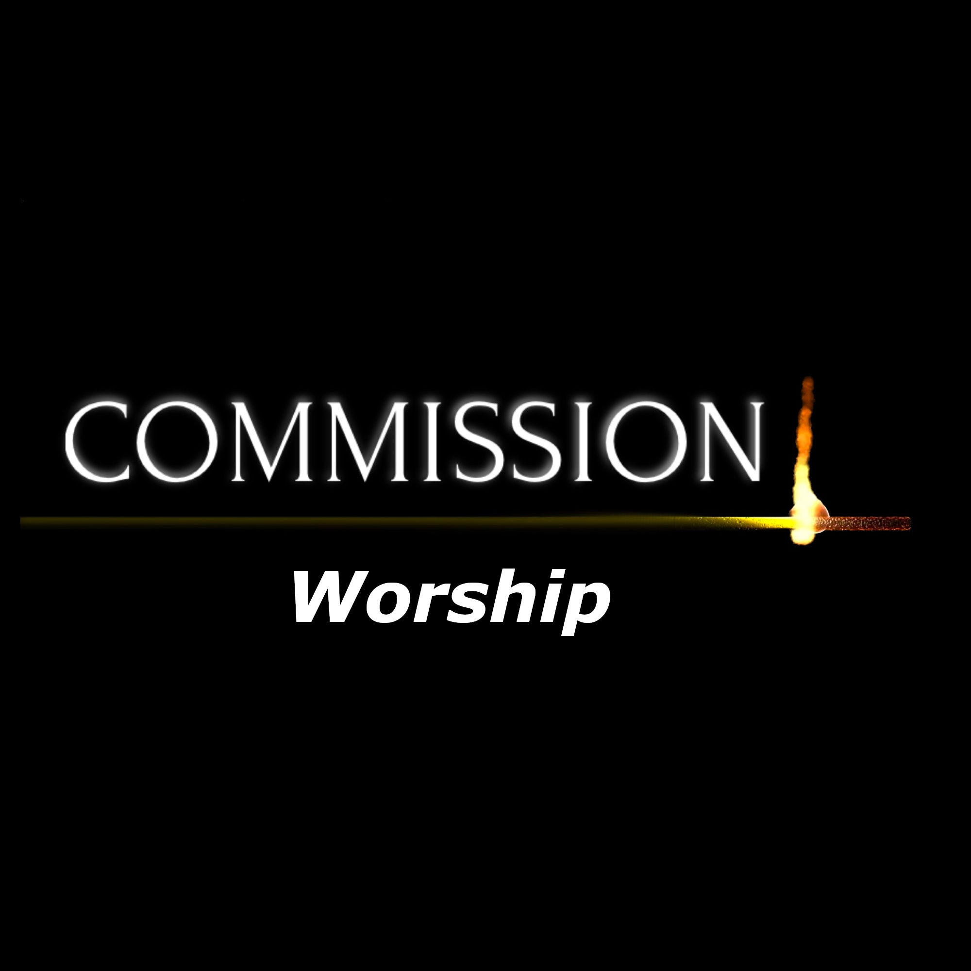 Episode #3: Commission - Worship