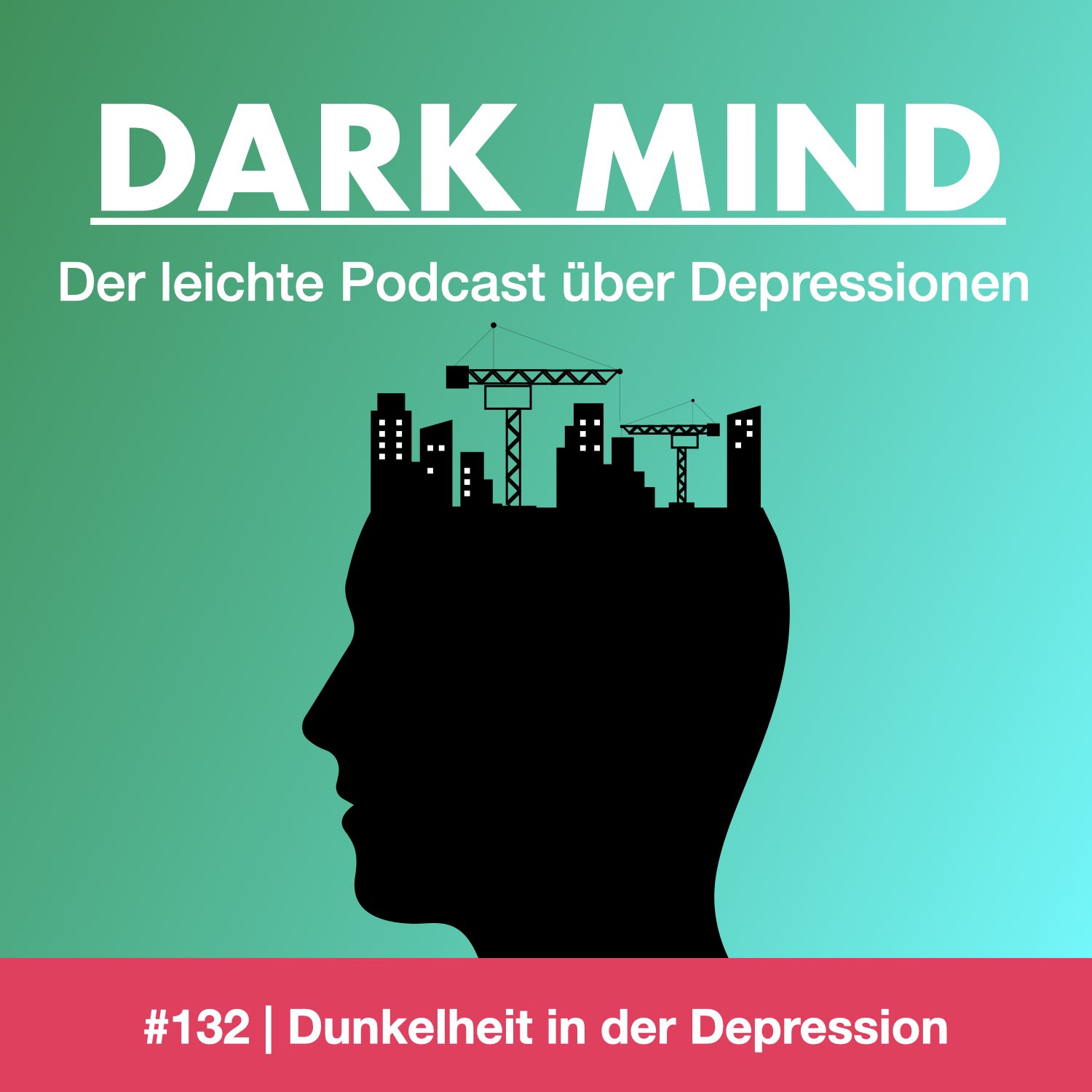 #132 | Dunkelheit in der Depression