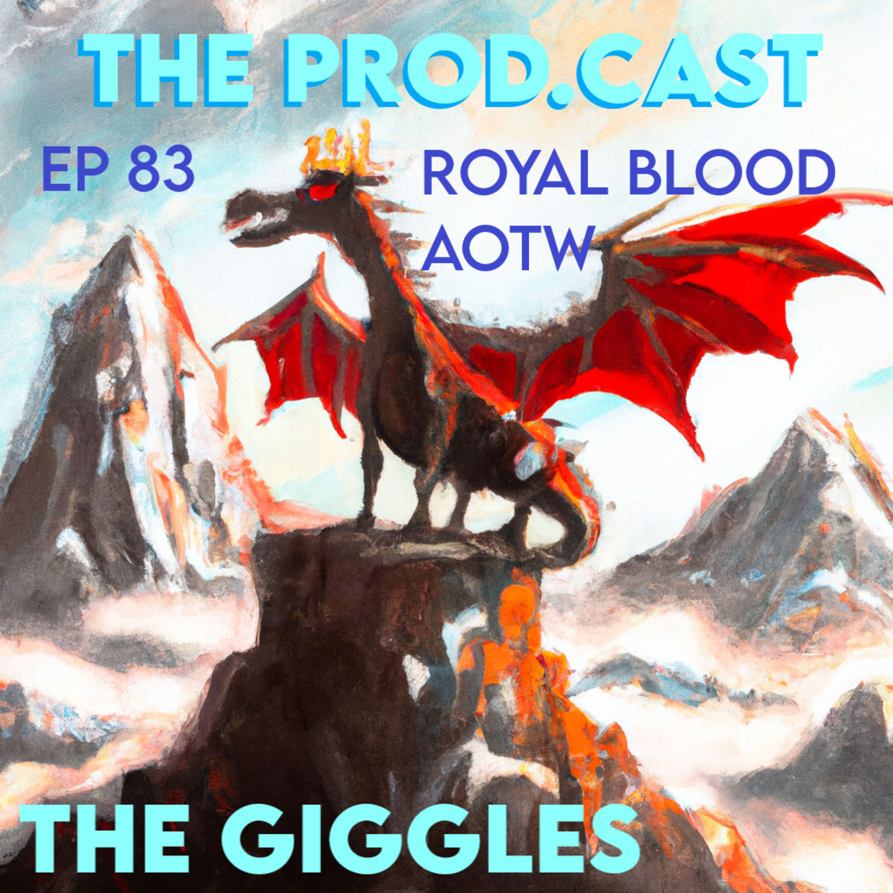 The Giggles (Royal Blood AOTW)