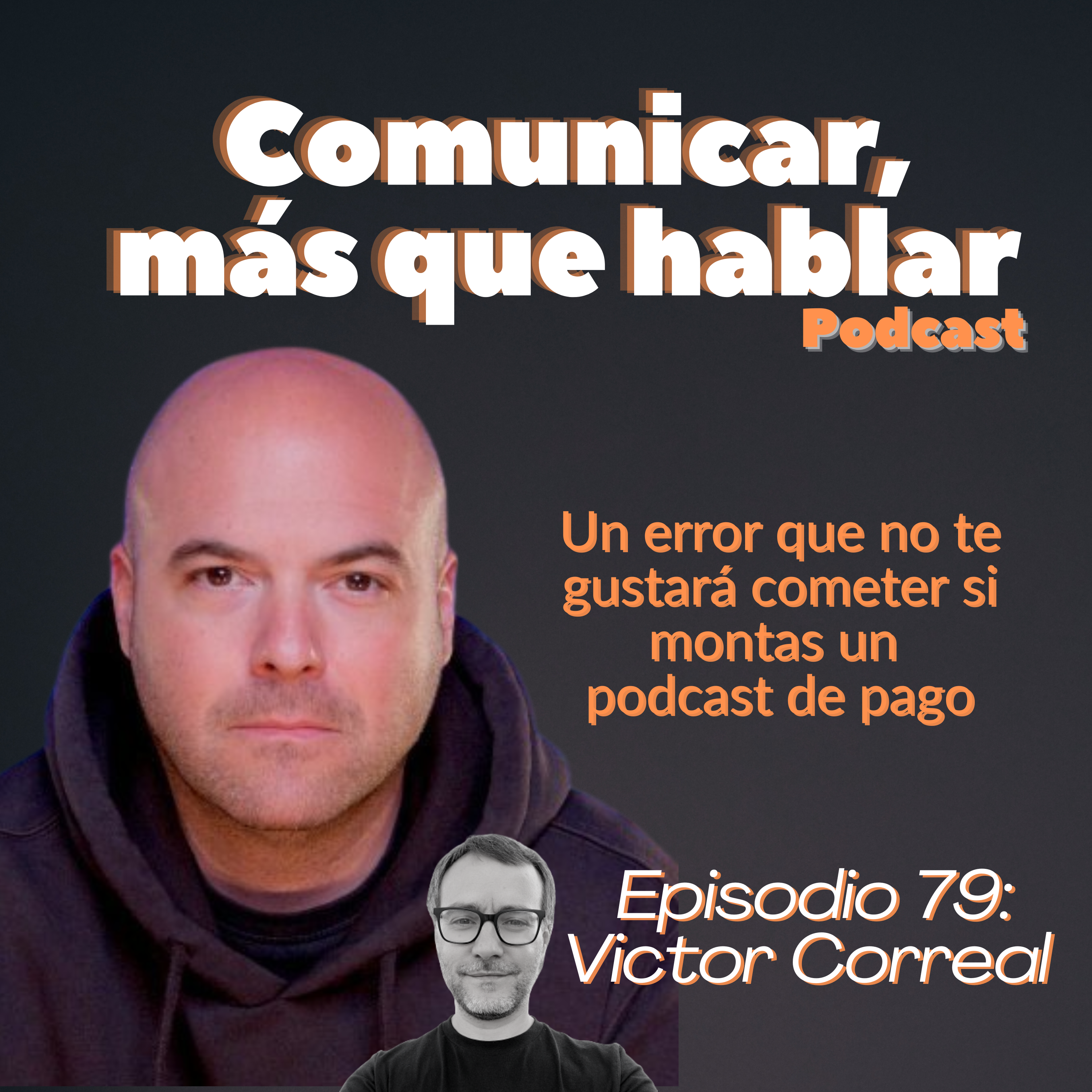 Un error que no te gustará cometer si montas un  podcast de pago