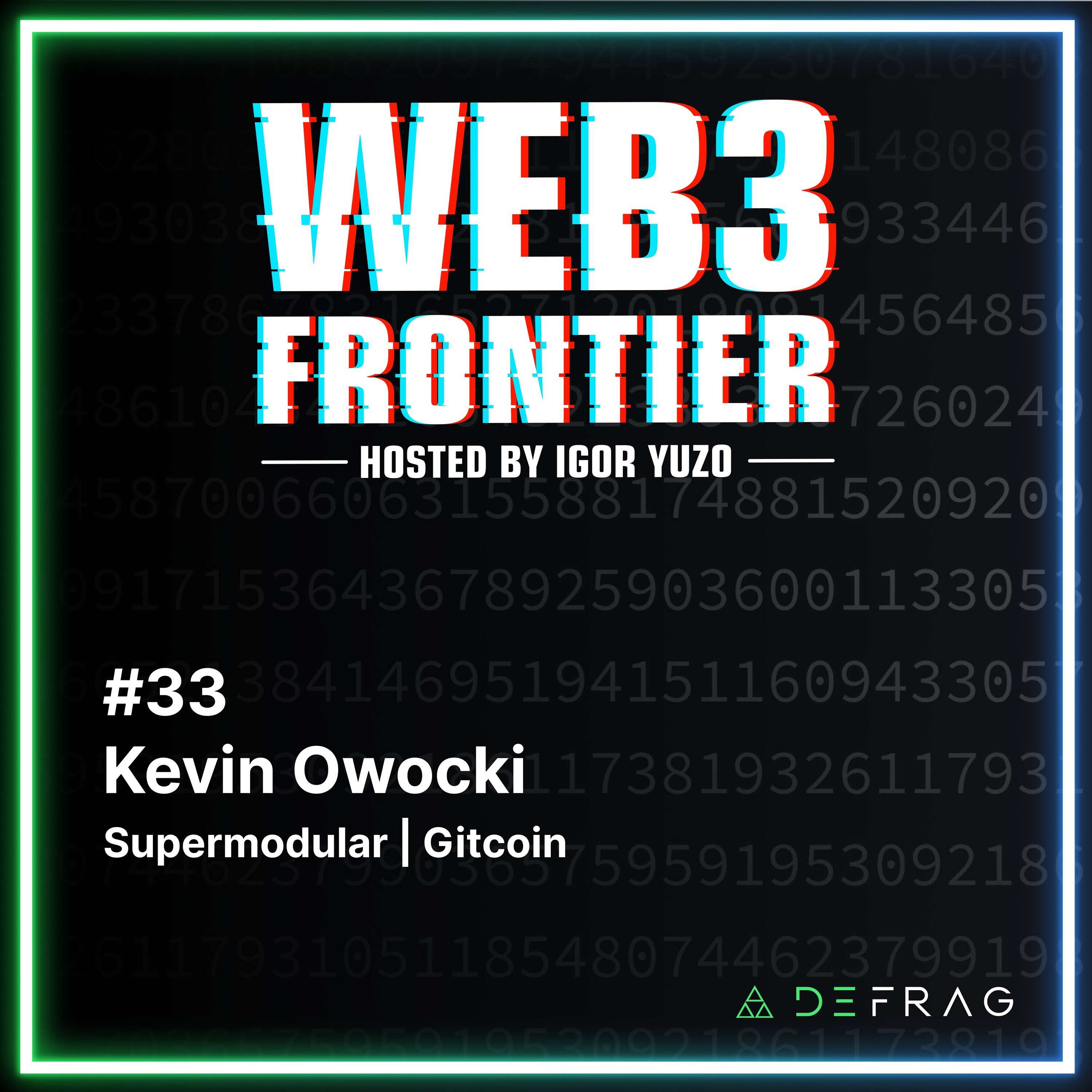 Building In Web3 [EP.33] w. Kevin Owocki, Supermodular & Gitcoin