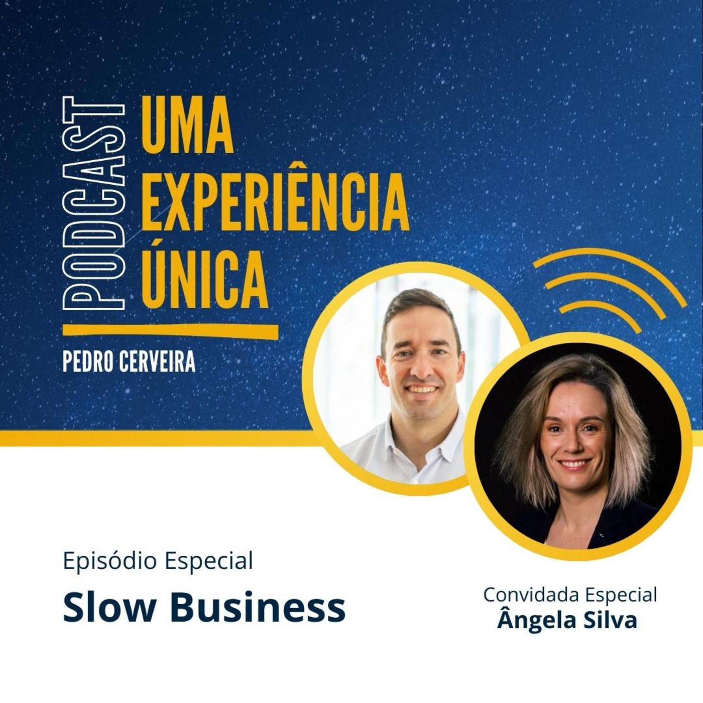 #40 - Especial - Slow Business - Ângela Silva