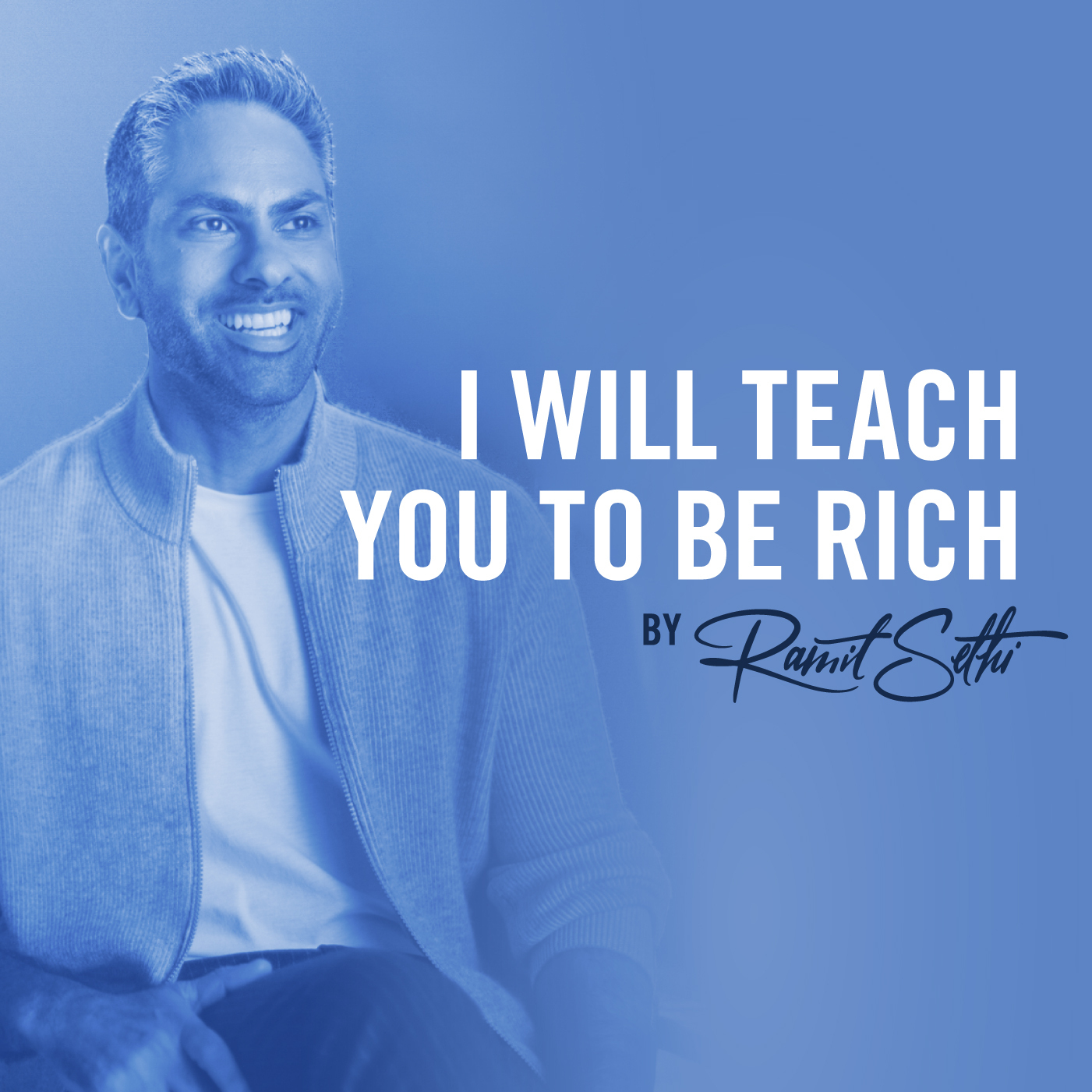 I Will Teach You To Be Rich 