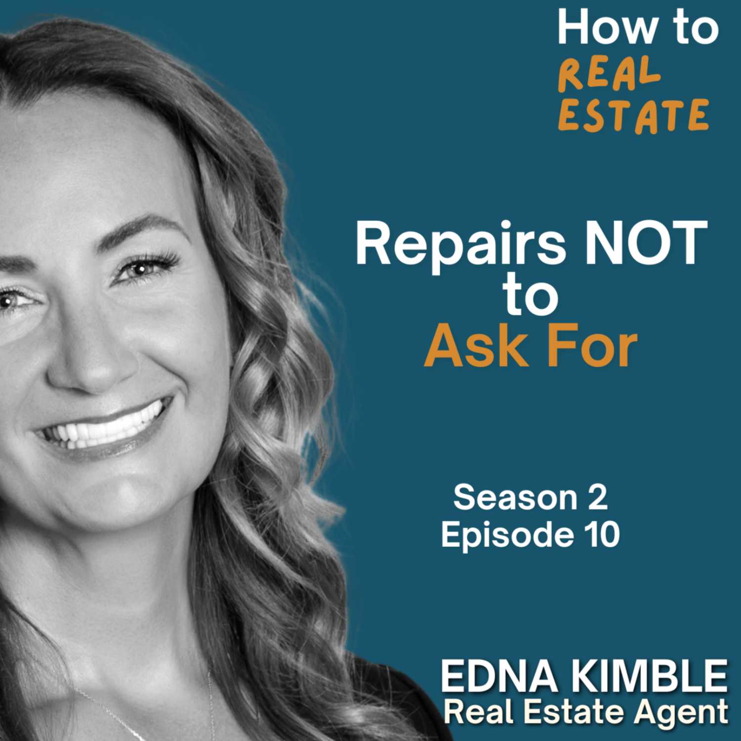 Repairs NOT to Ask For | How to Real Estate Edna Kimble | S02E10