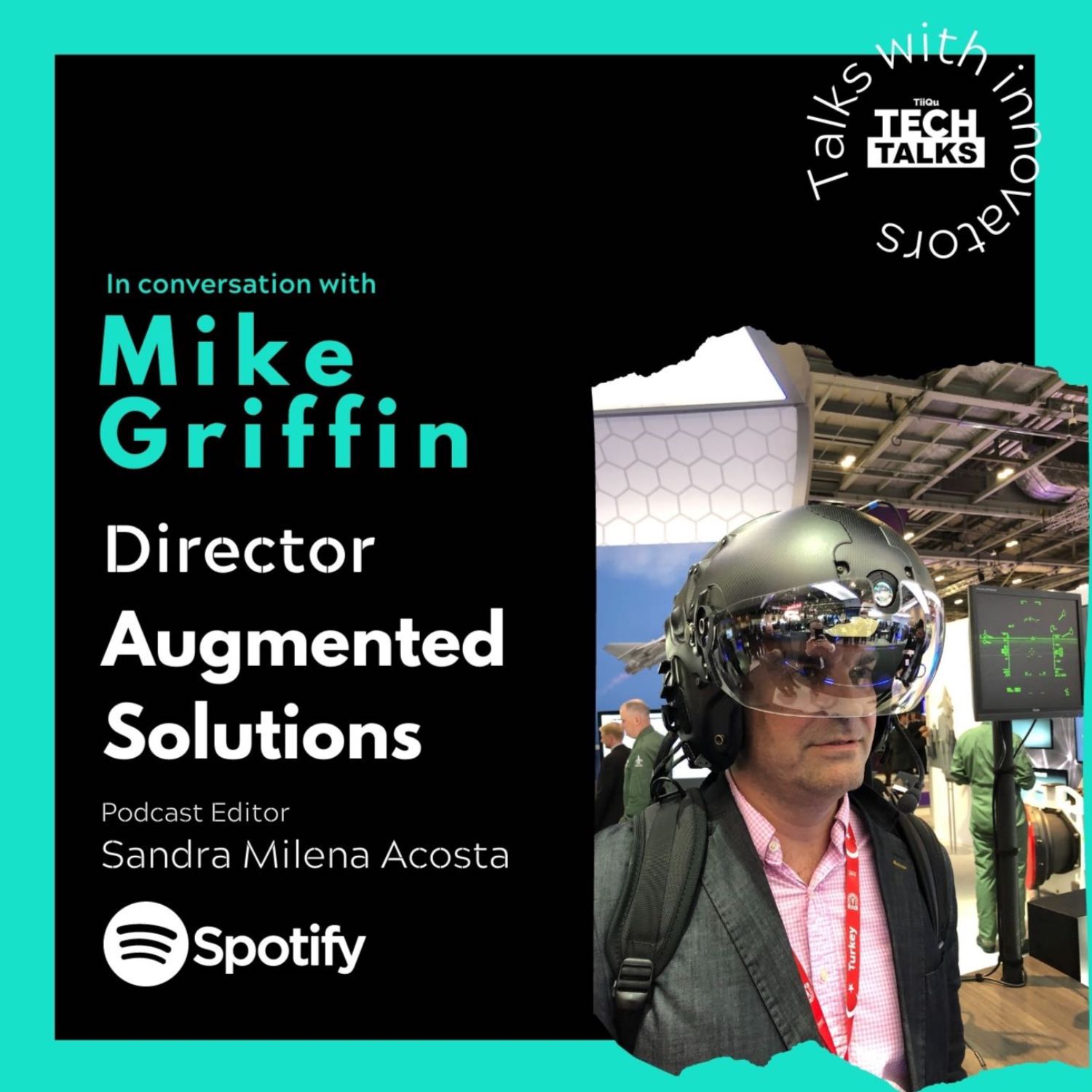 The future of Virtual and Augmented Reality, with Mike Griffin