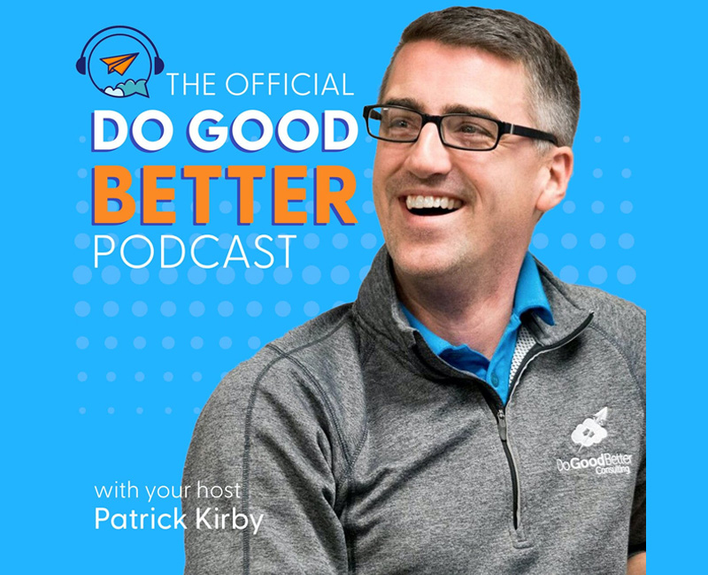 ENCORE EPISODE: Jacob Hook & Paul Blomquist Share The Story of KIDSon Cares | The Official Do Good Better Podcast #265