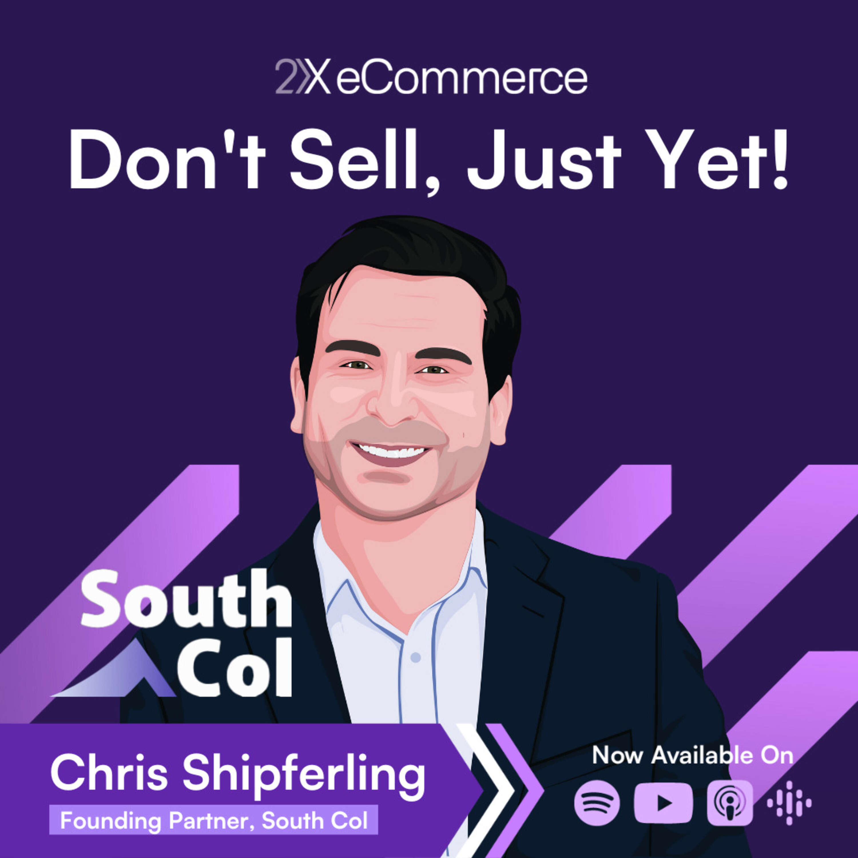 S07 EP42: eCommerce M&A Specialist, Chris Shipferling: Why You Should Not Sell Your Company