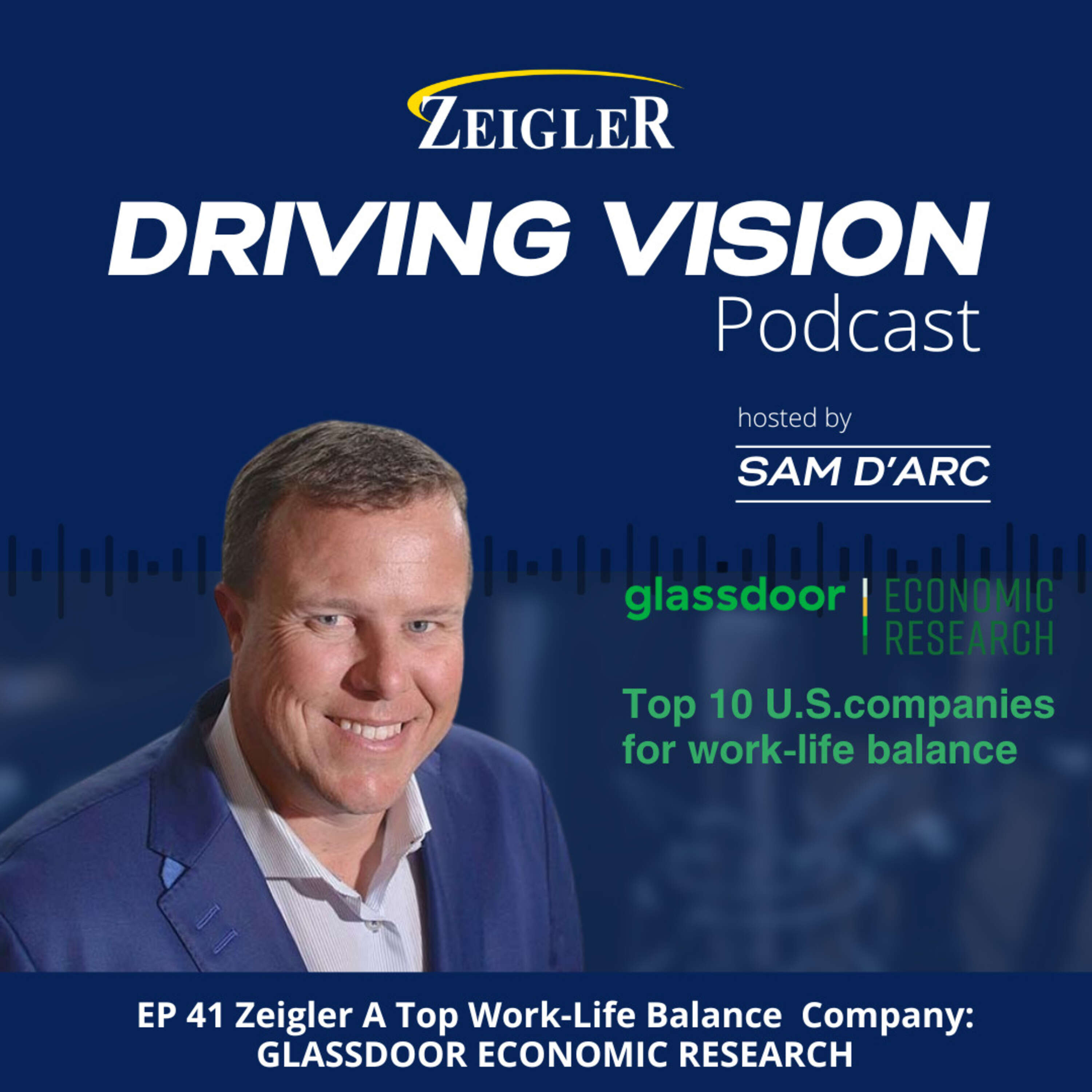 Zeigler Auto Group recognized by Glassdoor for Top Work Life Balance | EP41