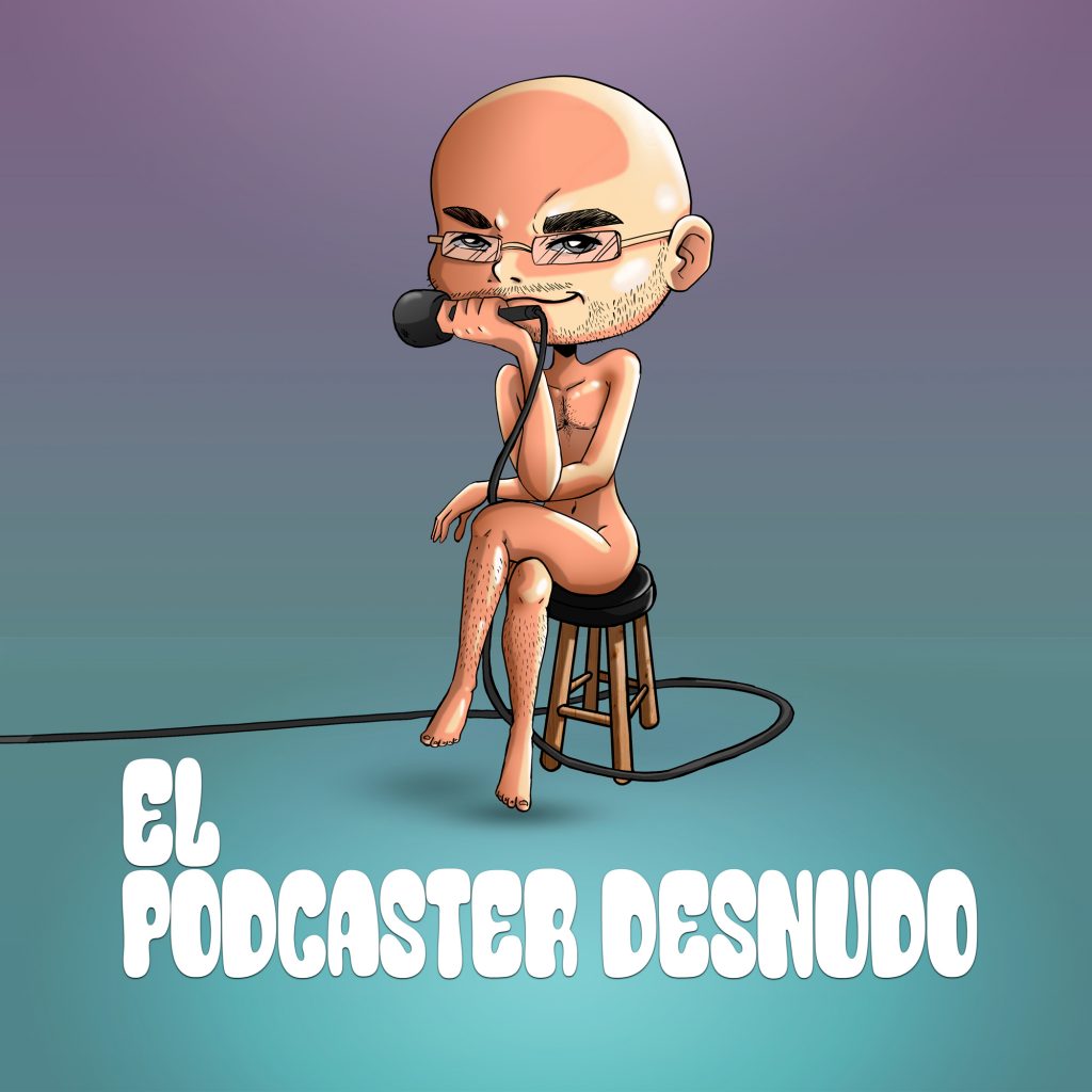 El Podcaster Desnudo EPXX: Lo que callamos los activos – Trailer