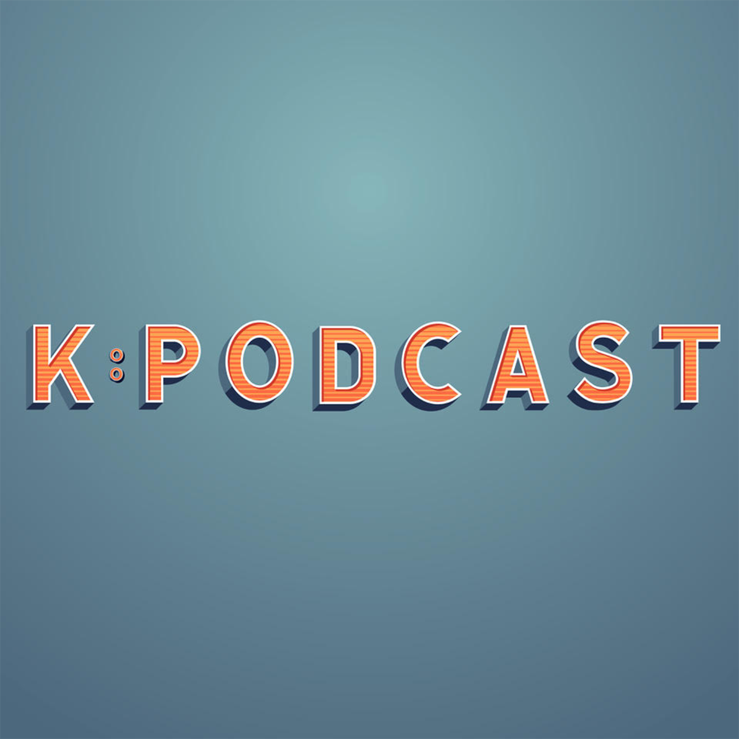 K:PODCAST 