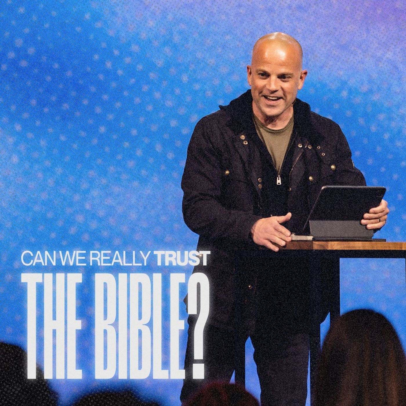 Can We Really Trust the Bible? - Ben Stuart