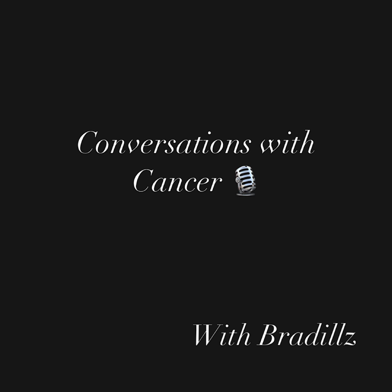 Conversations with Cancer 