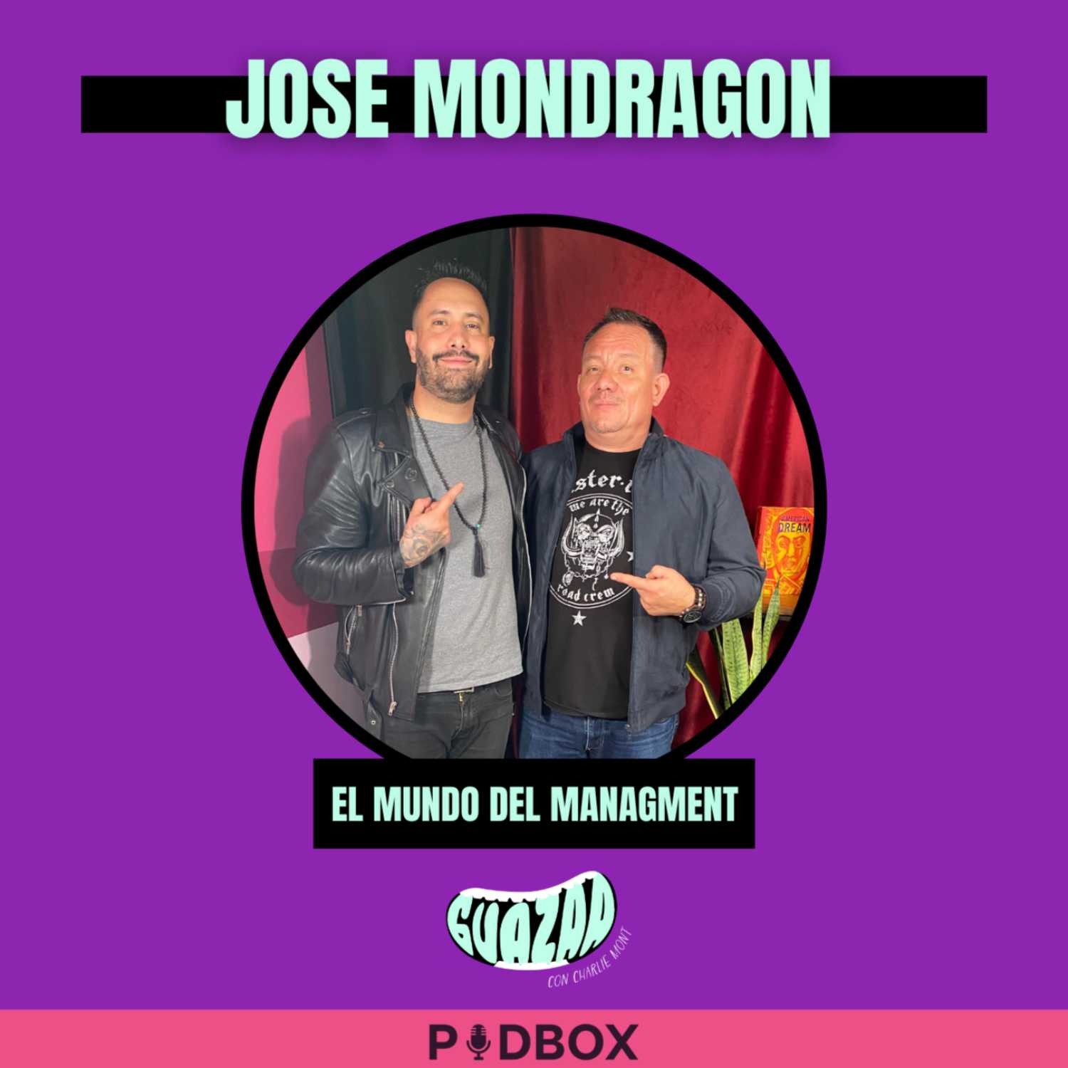 GUAZAA - T5 EP 1 - EL MUNDO DEL MANAGMENT FT JOSE MONDRAGON "EL PANA"