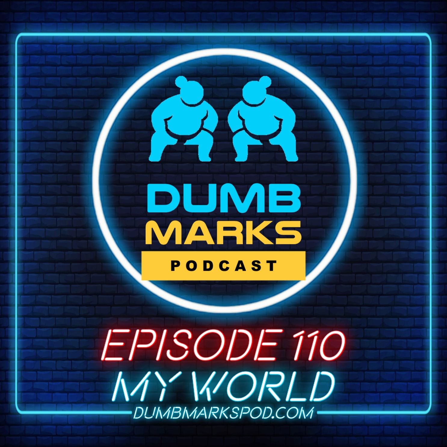 Episode 110 - My World