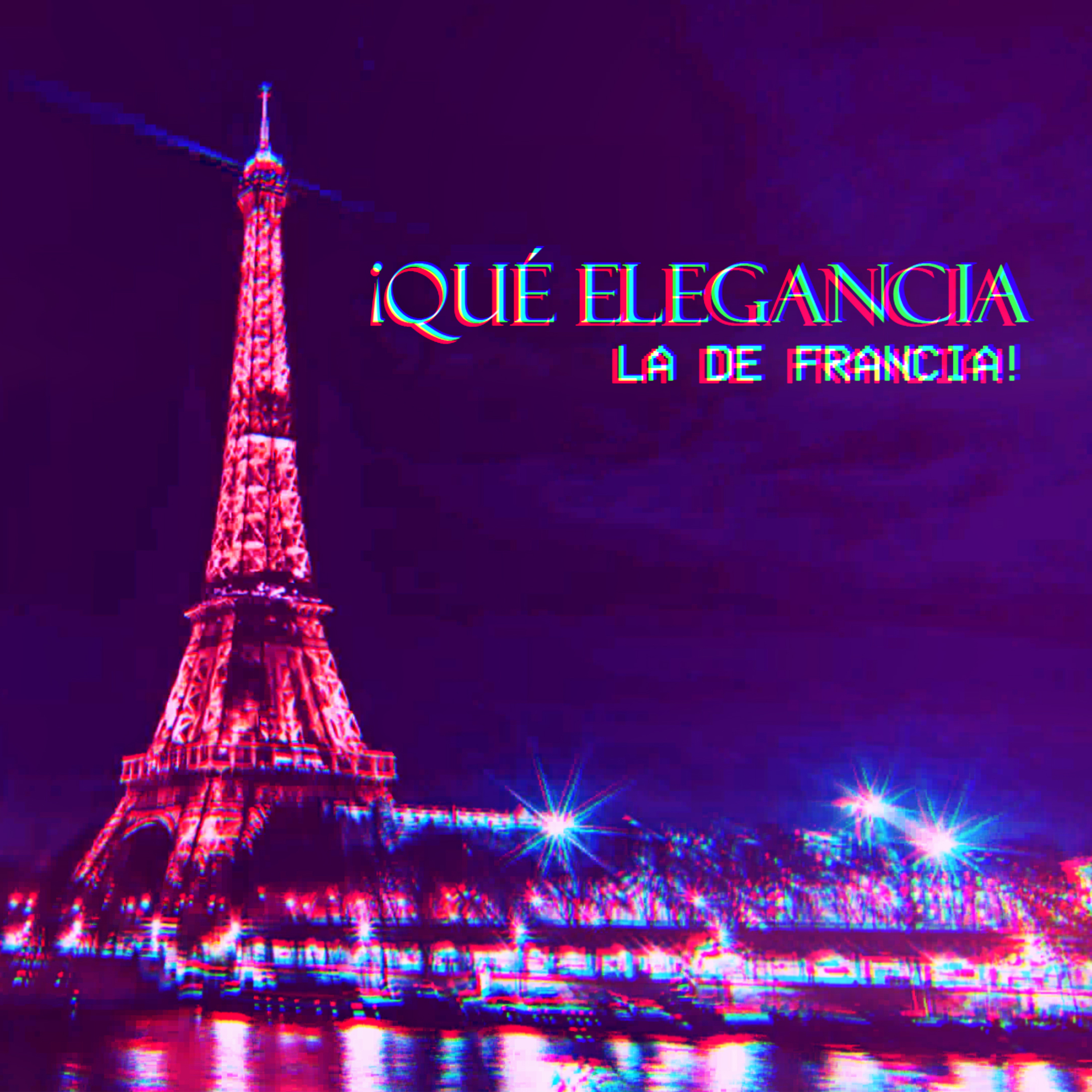 ¡Qué Elegancia La De Francia! 