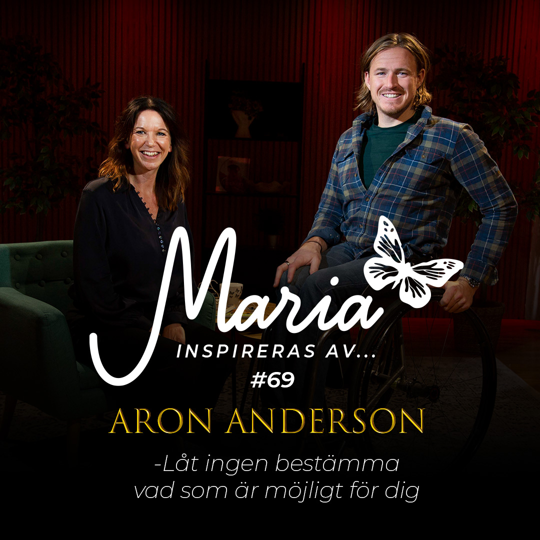 ⁣#69 Aron Anderson – Låt ingen bestämma vad som är möjligt för dig