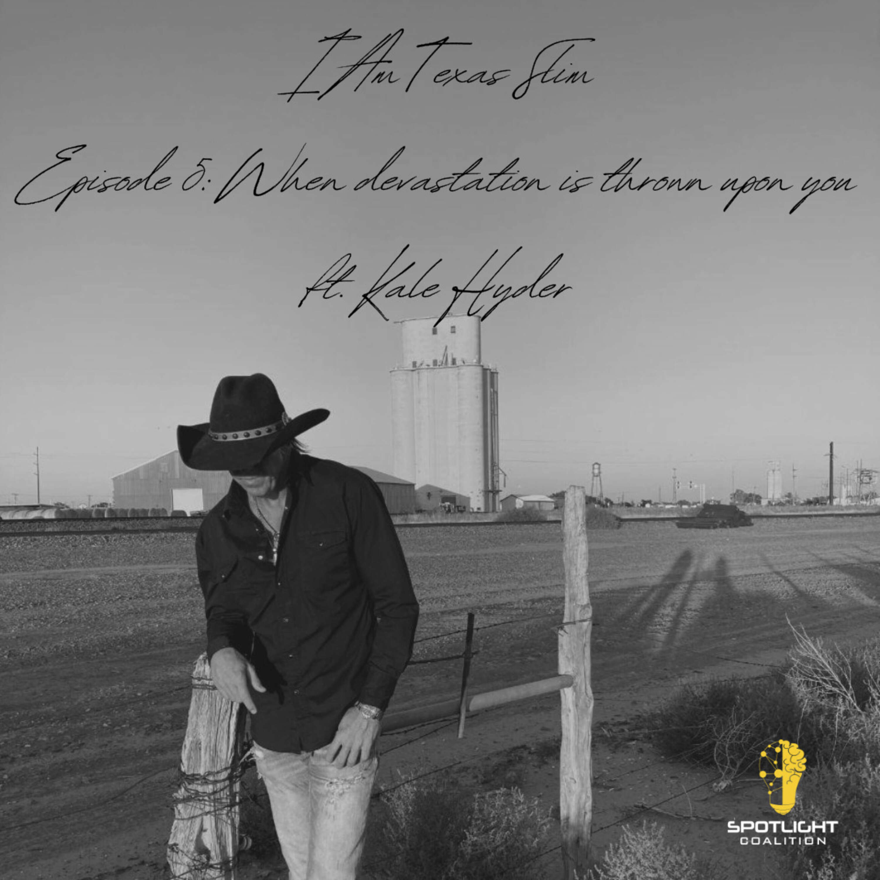 EP5: When devastation is thrown upon you ft. Kale Hyder