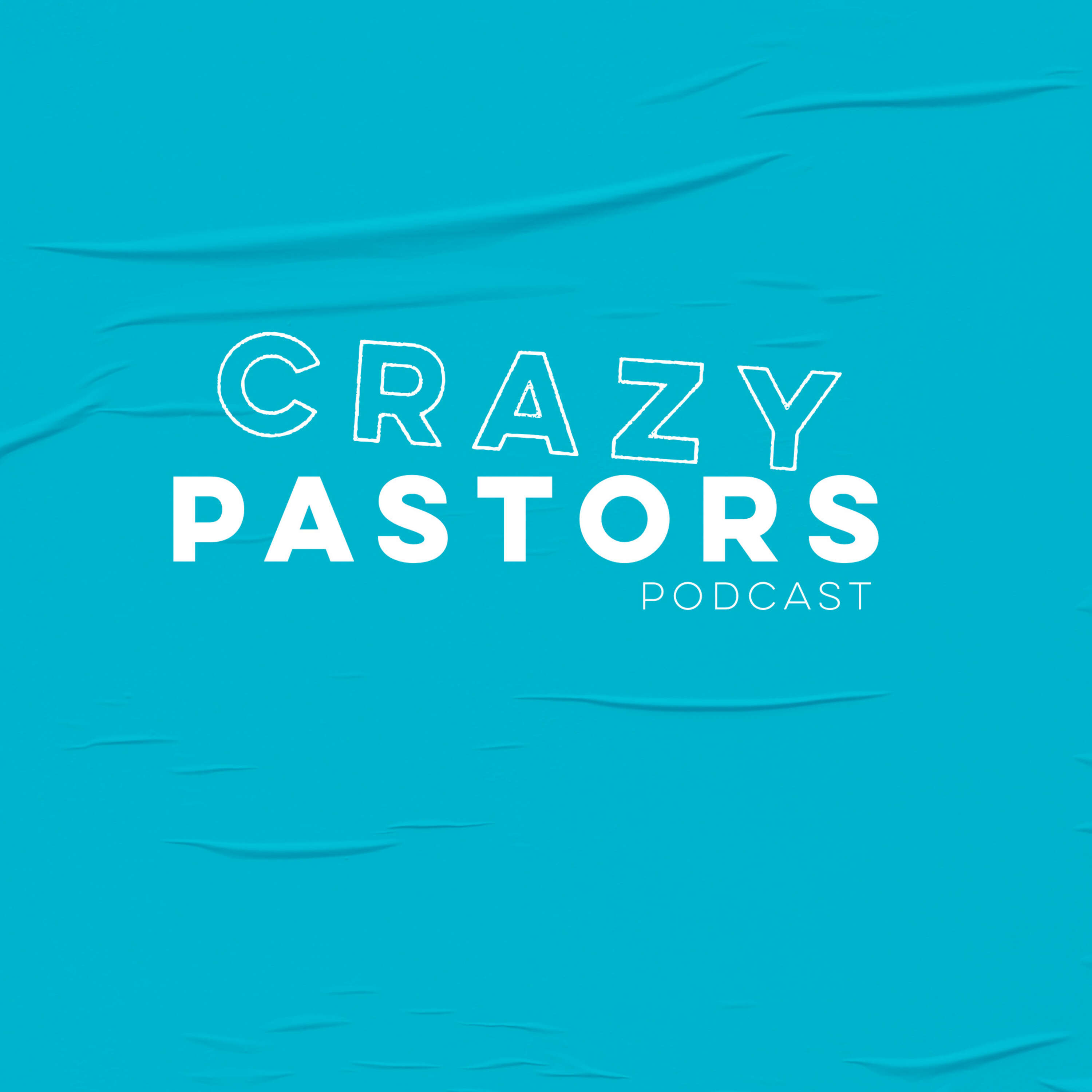 Crazy Pastors 